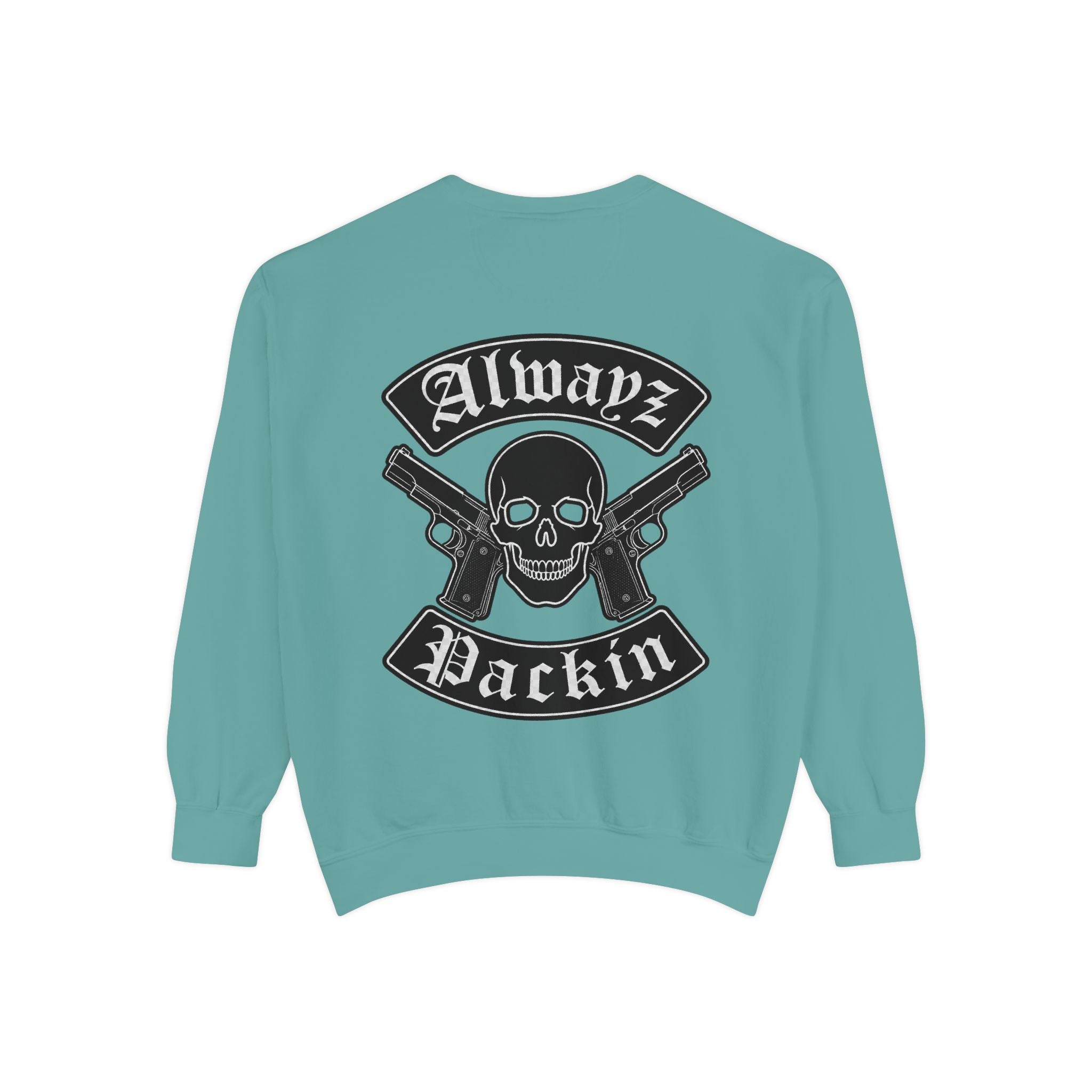 Alwayz Packin Front/ Skull and Guns with Rocker Back Sweatshirt