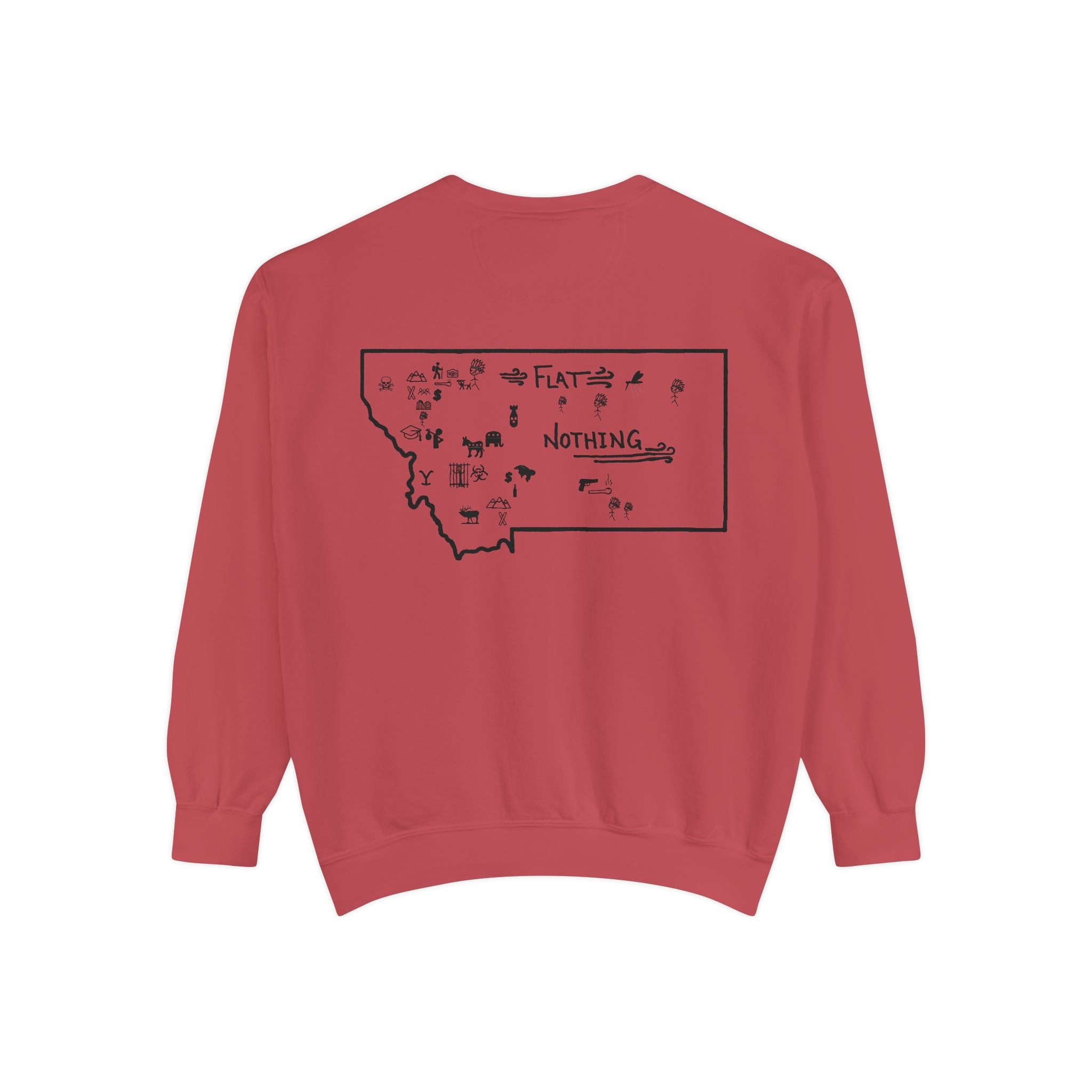 Montana (Not a Touron) Front/ Original Montana Map back Sweatshirt