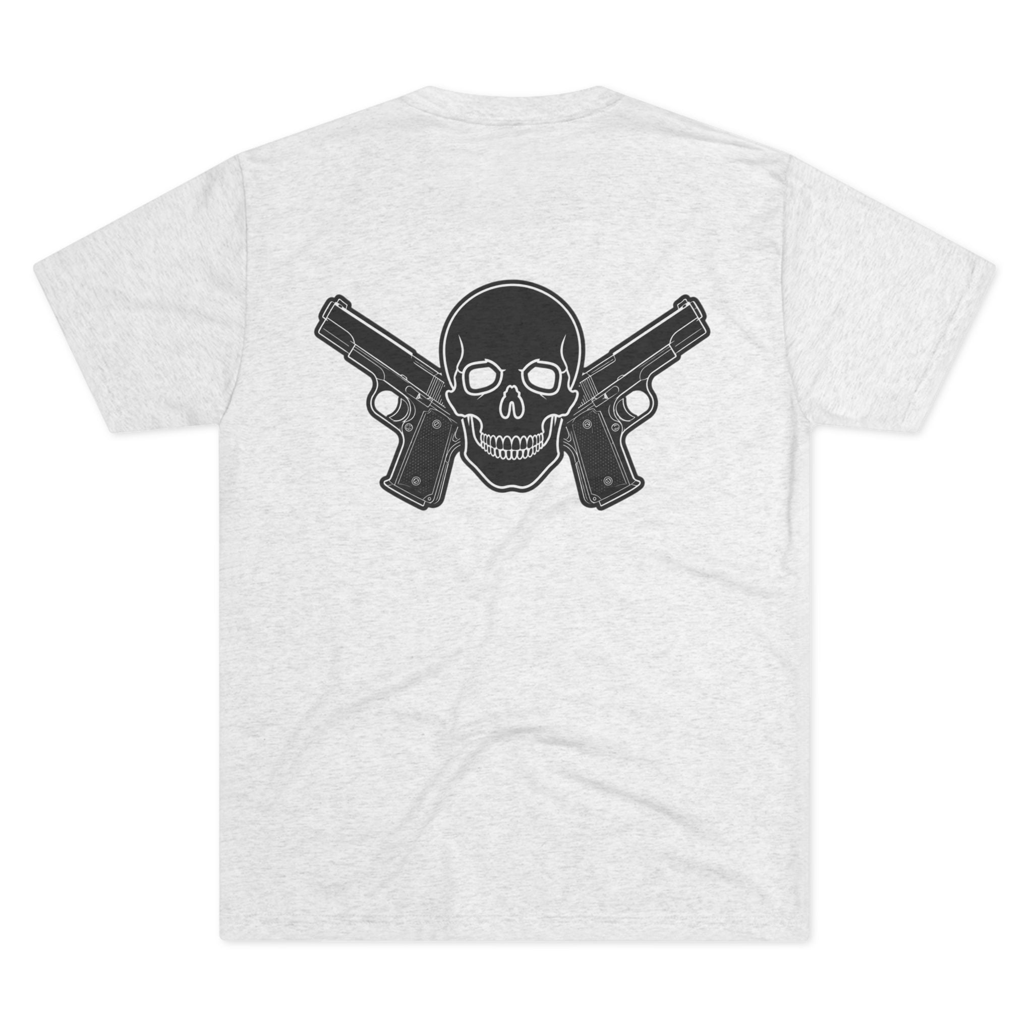 Tri- Blend Always Packin front Skull and Cross Bones back