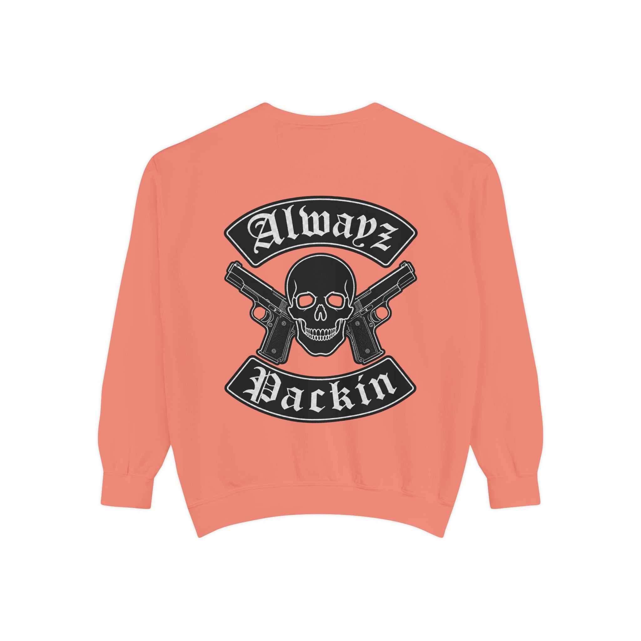 Alwayz Packin Front/ Skull and Guns with Rocker Back Sweatshirt