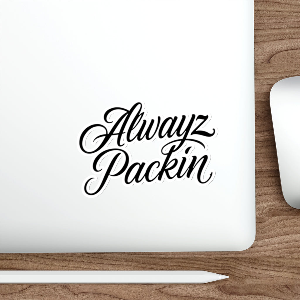 Alwayz Packin Sticker Variant