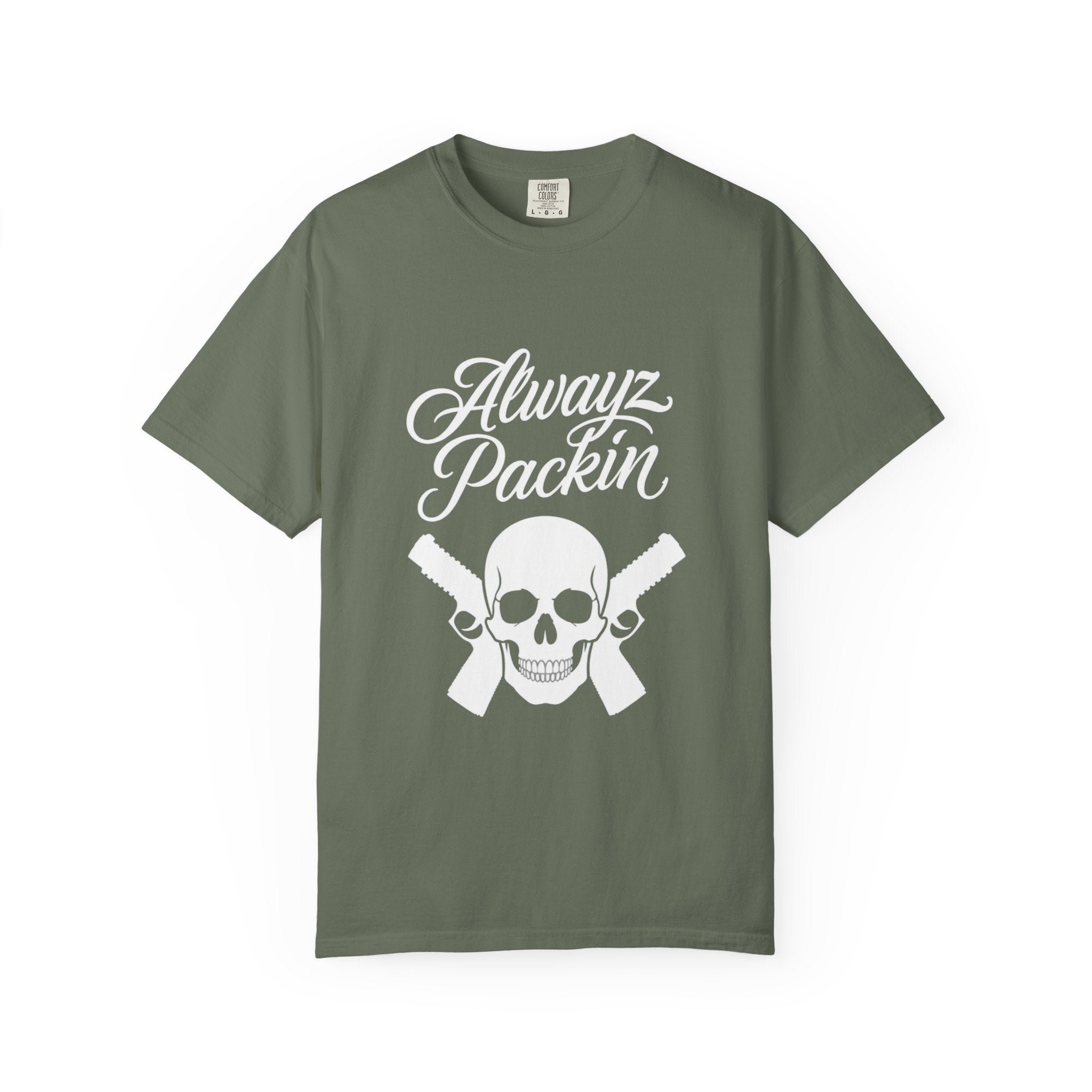 Alwayz Packin T-Shirt