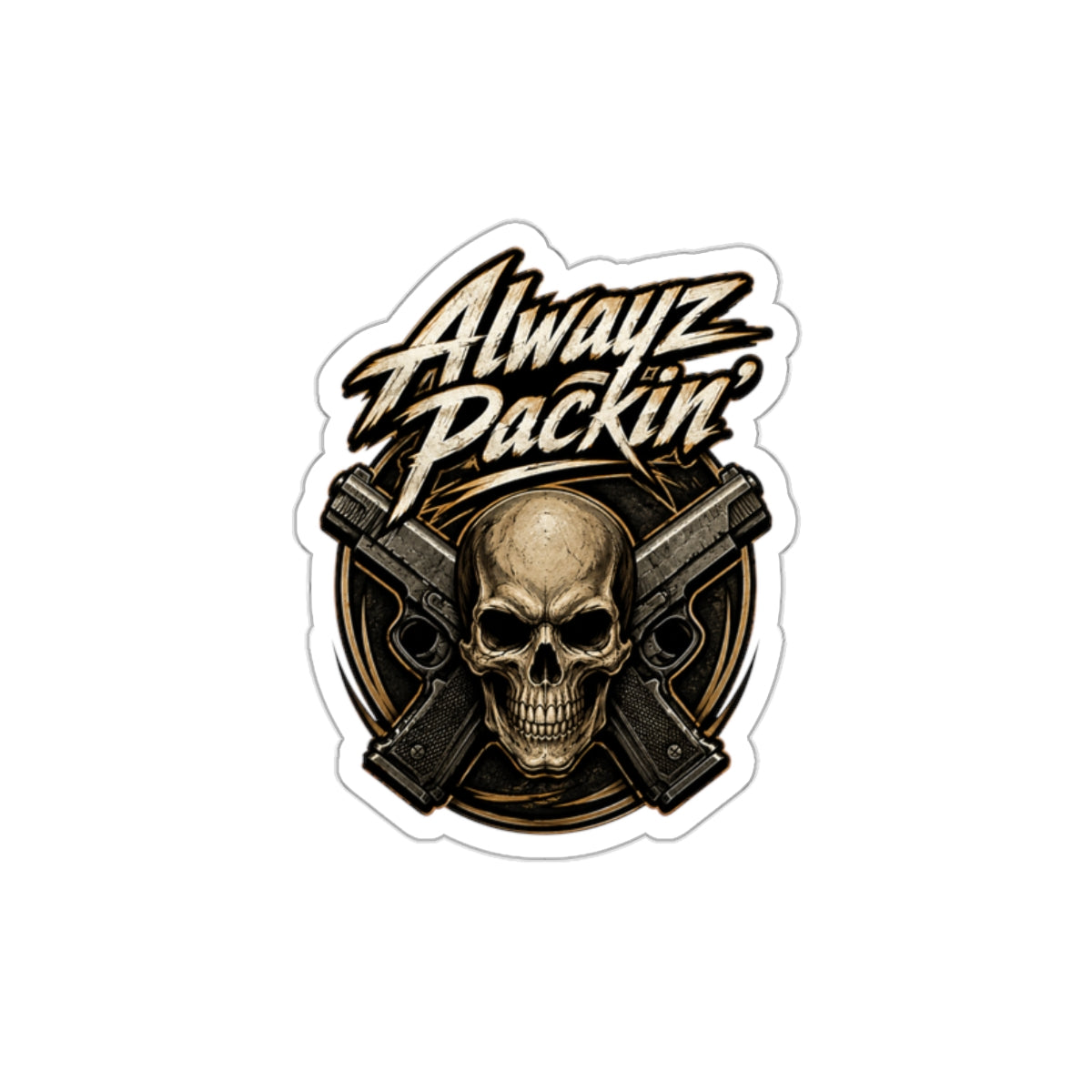 Alwayz Packin Sticker Variant