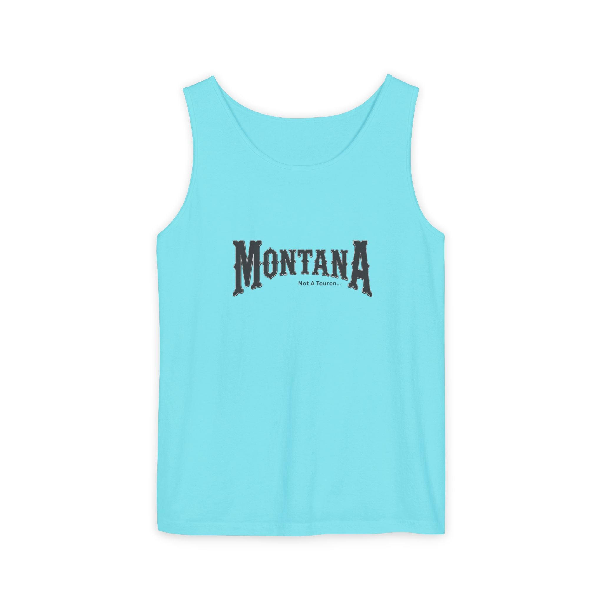 Montana (Not A Touron) Front/ Towns and Nicknames Map Back Tank Top