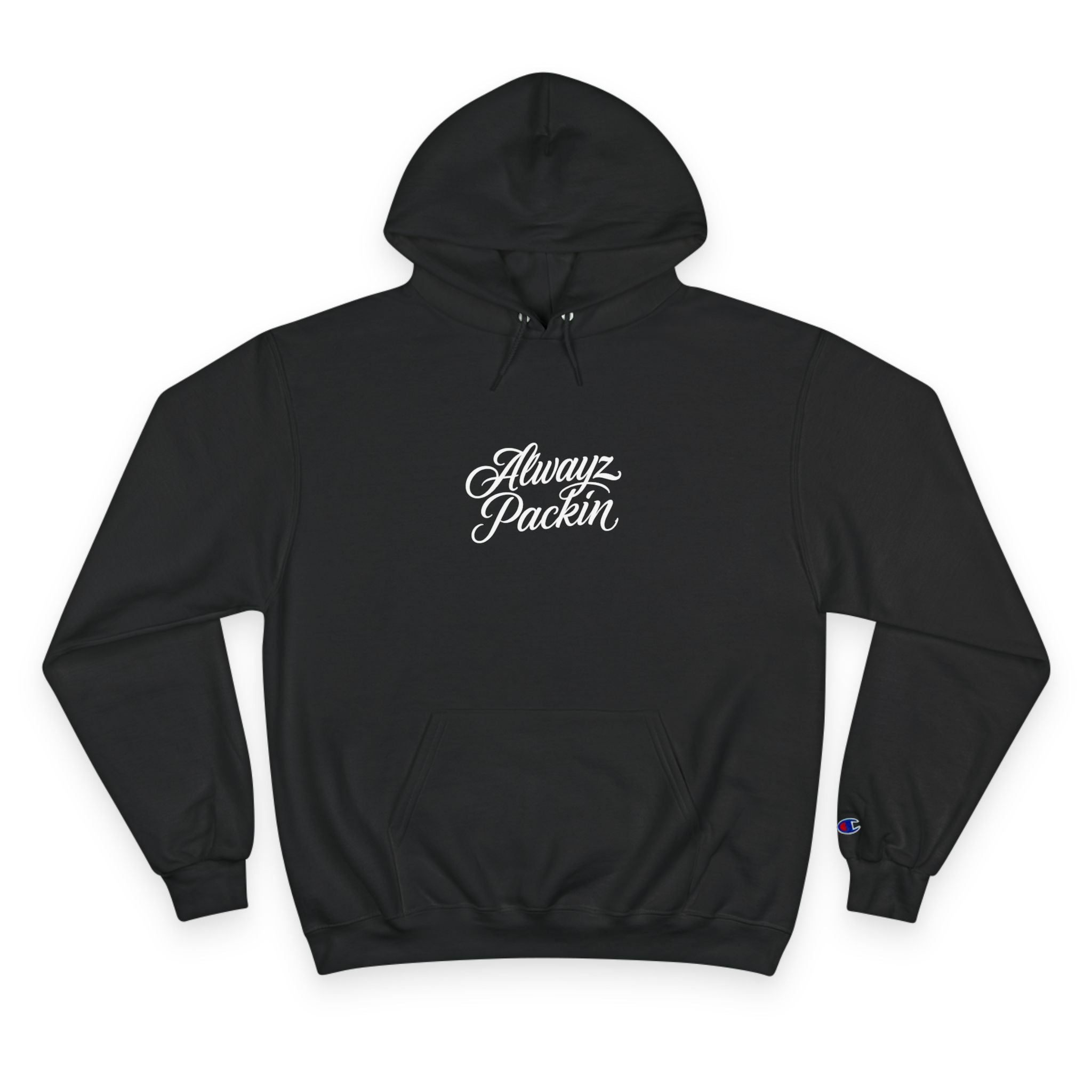 Champion Hoodie  "Alwayz Packin" Script Hoodie with Skull & Guns Back