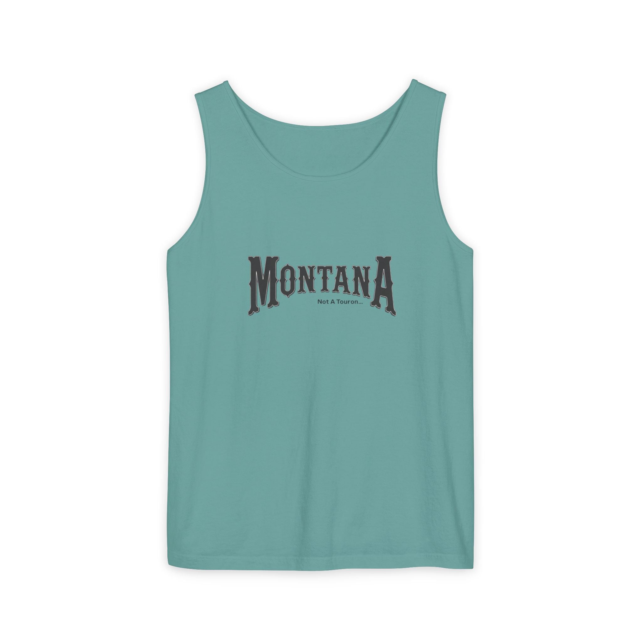 Montana (Not A Touron) Front/ Towns and Nicknames Map Back Tank Top