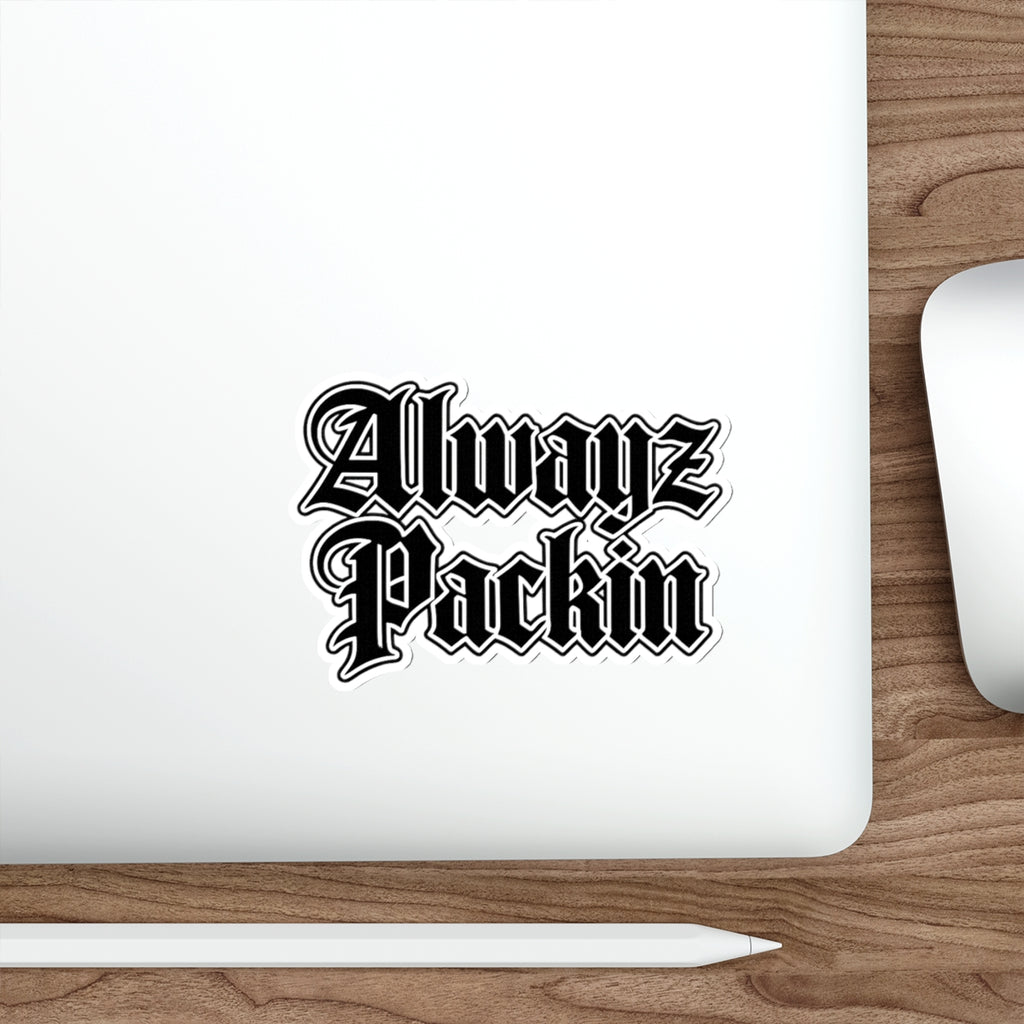 Alwayz Packin Sticker Variant