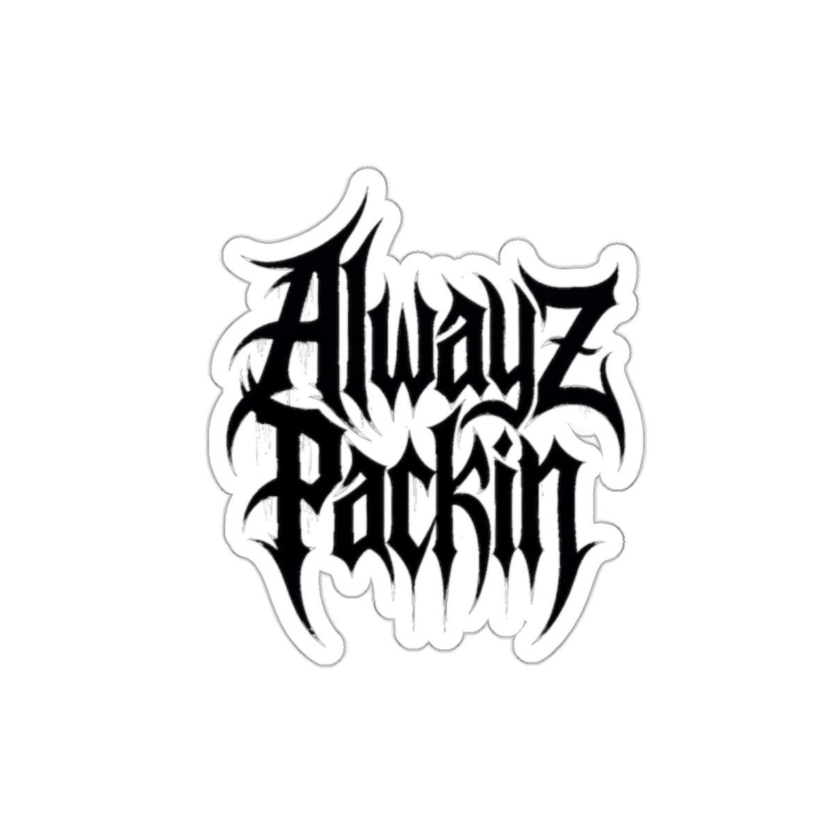 Alwayz Packin Sticker Variant