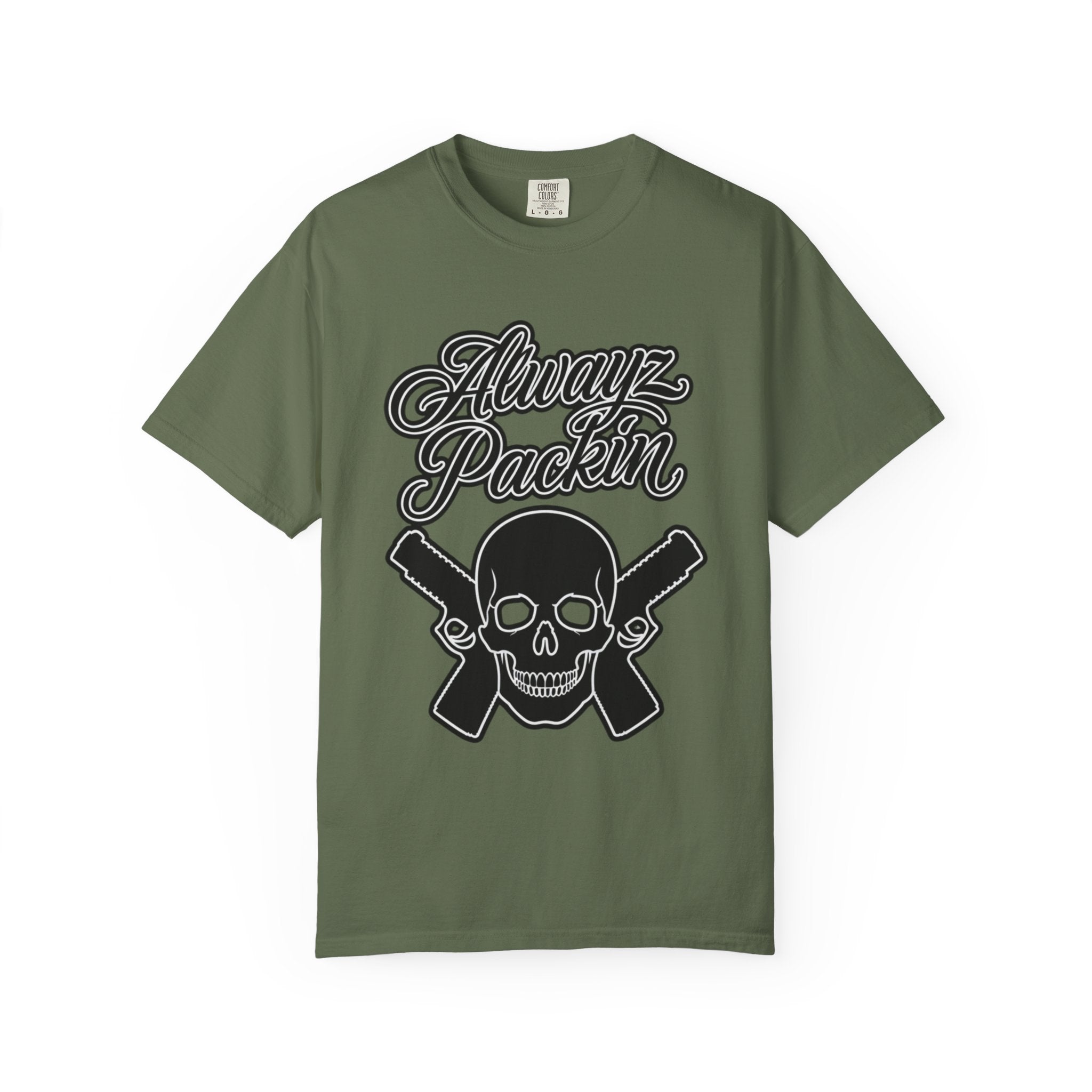 Alwayz Packin T-Shirt