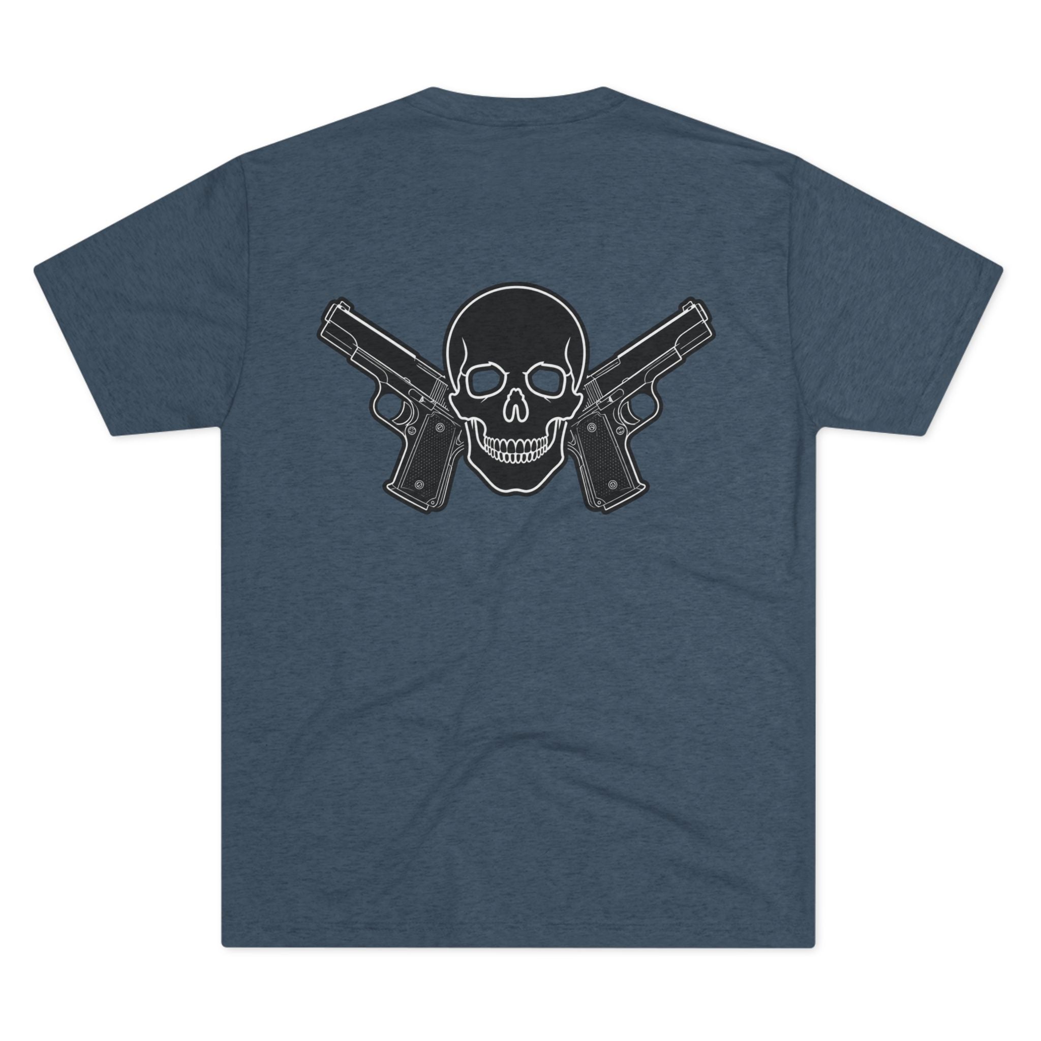 Tri- Blend Always Packin front Skull and Cross Bones back