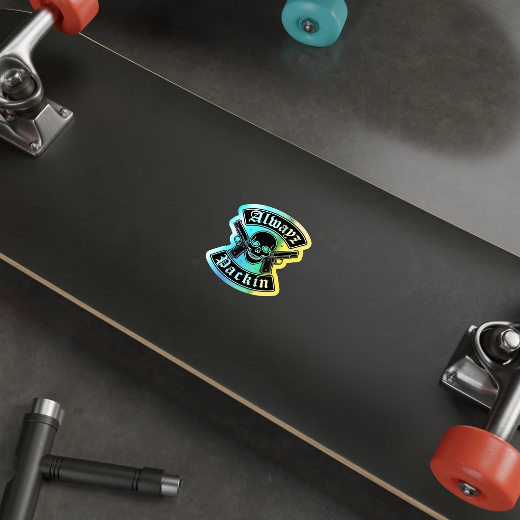 Alwayz Packin Holographic Die-cut Stickers