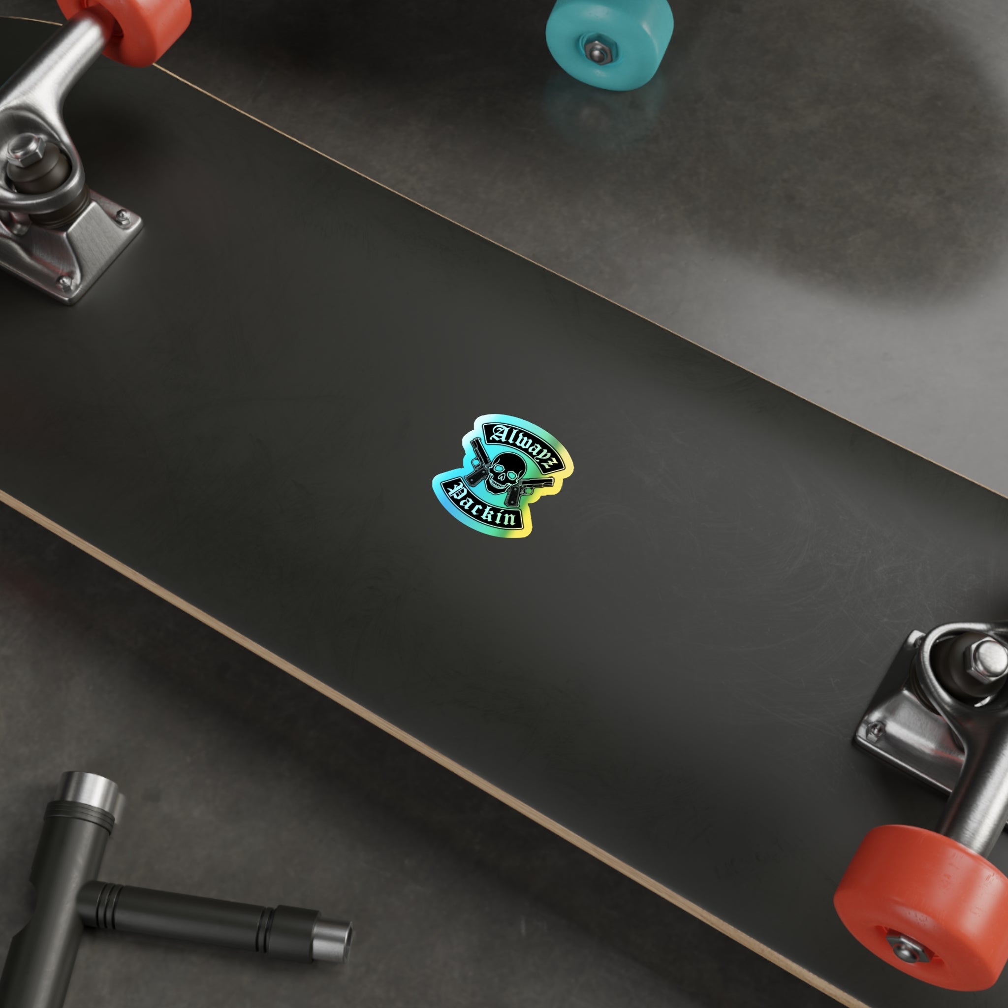 Alwayz Packin Holographic Die-cut Stickers