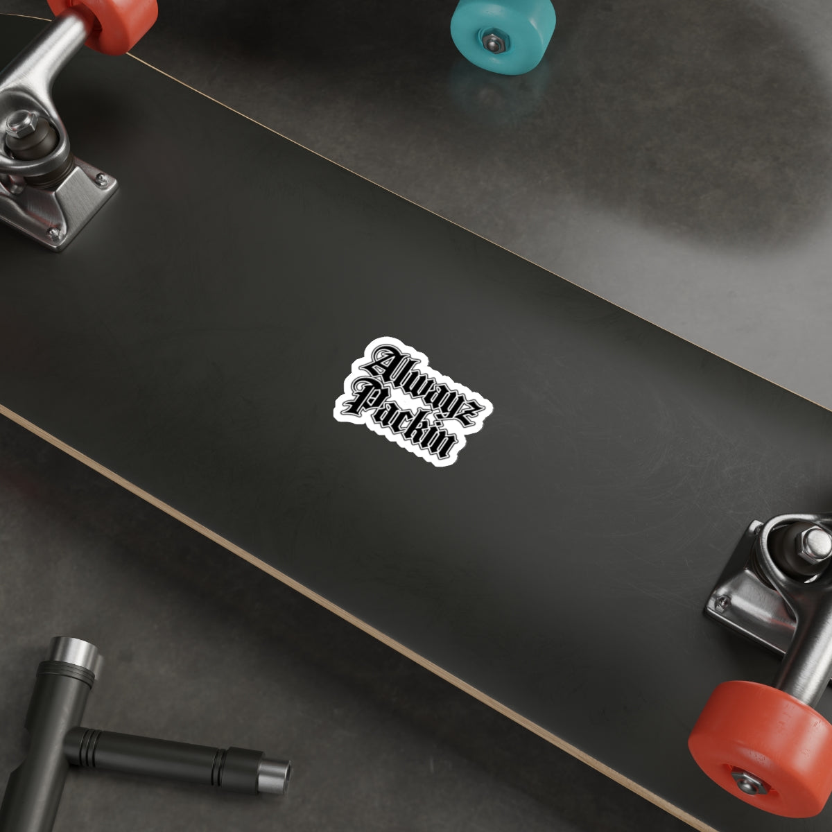 Alwayz Packin Sticker Variant