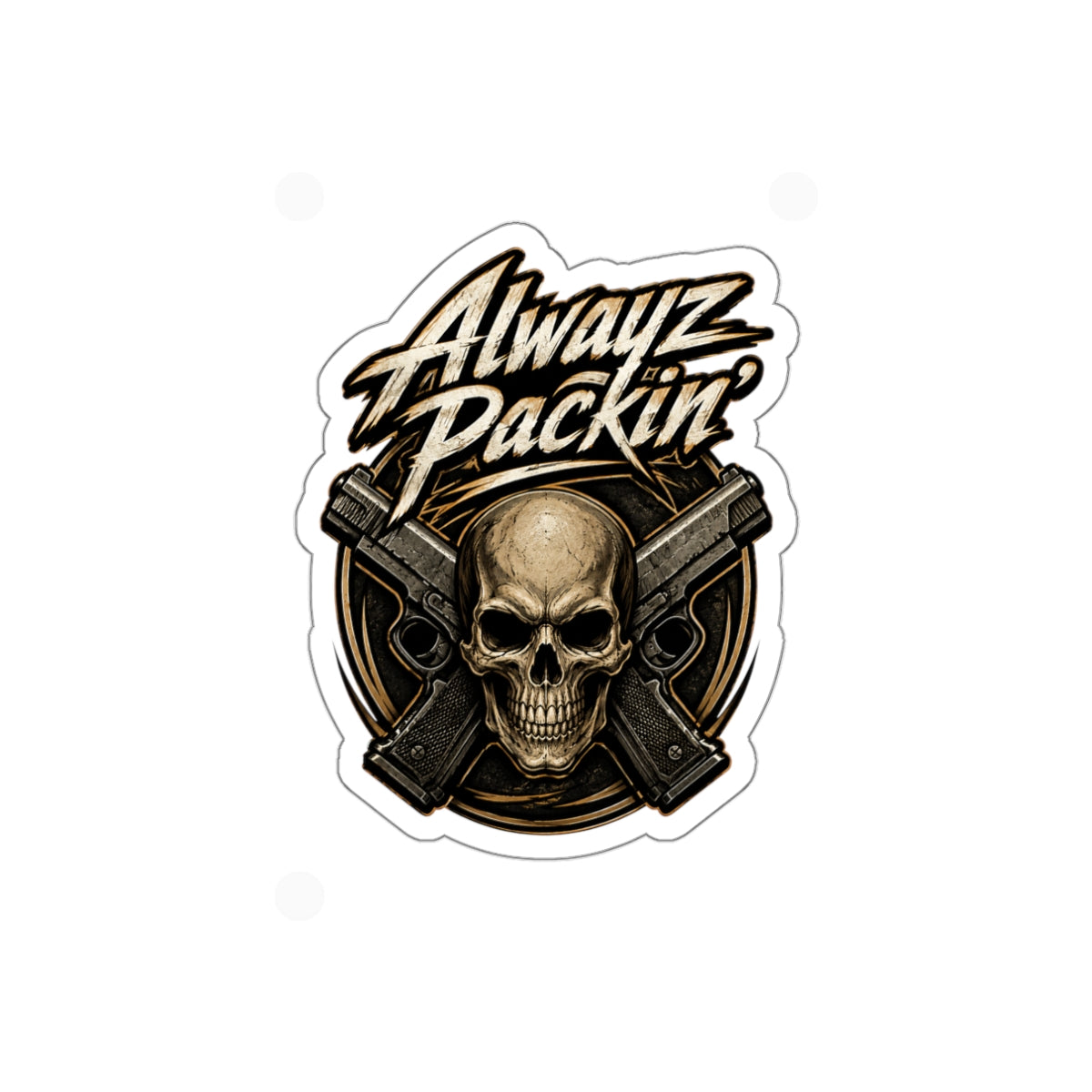 Alwayz Packin Sticker Variant