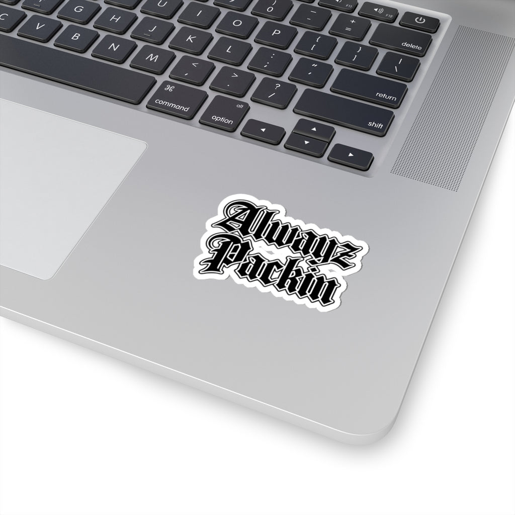 Alwayz Packin Sticker