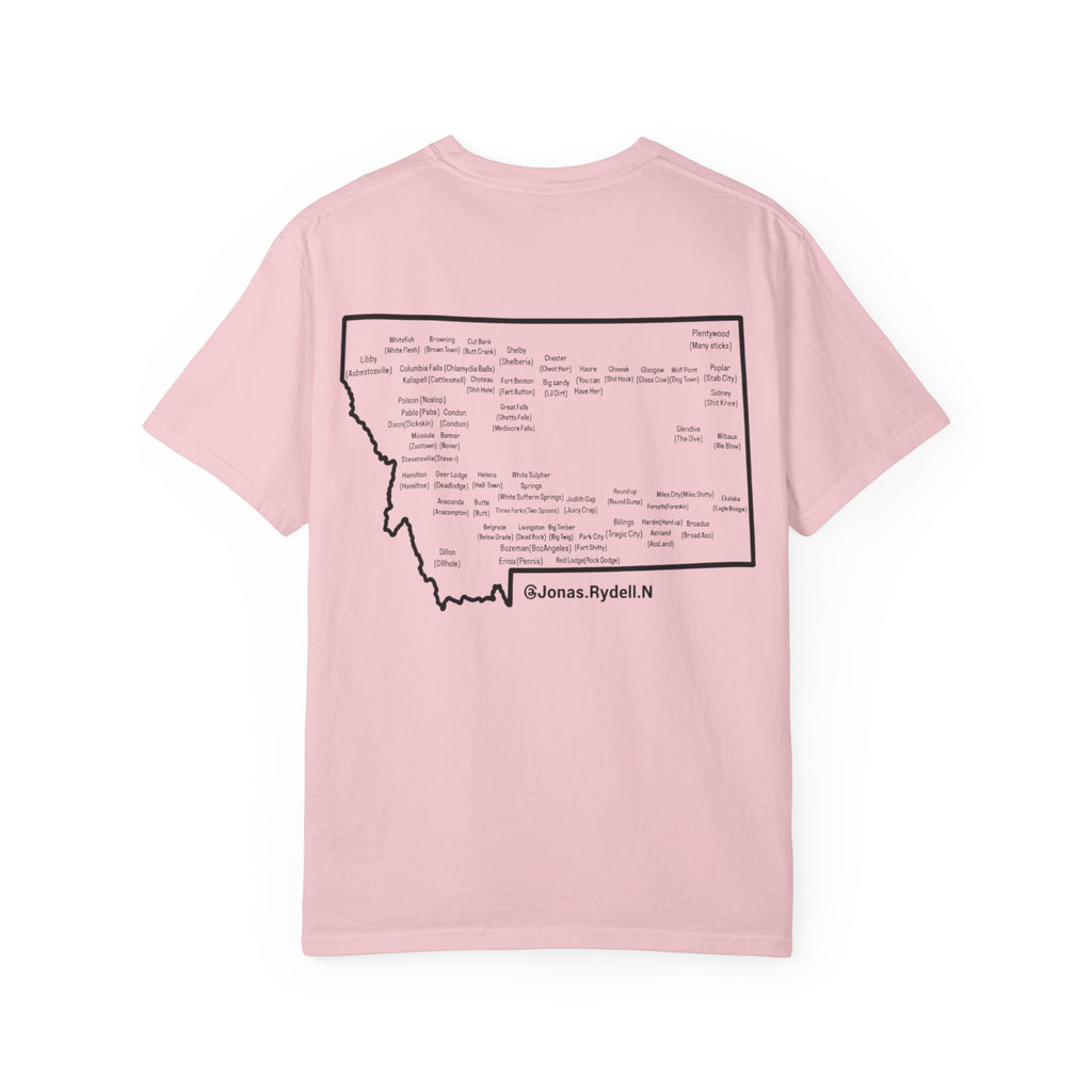 Montana (NOT A Touron) In Front/ Montana Towns with Nicknames Back