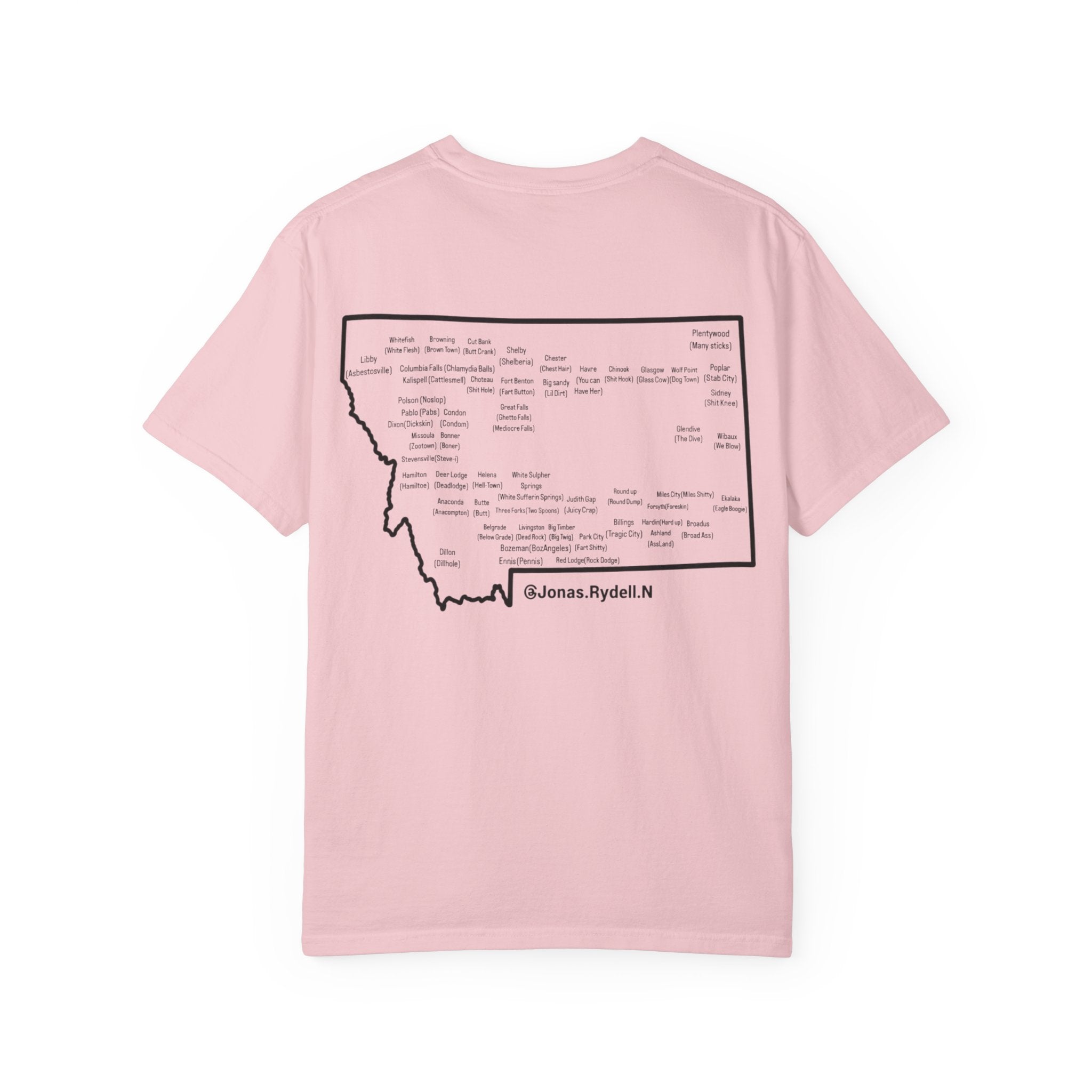 Montana (NOT A Touron) In Front/ Montana Towns with Nicknames Back