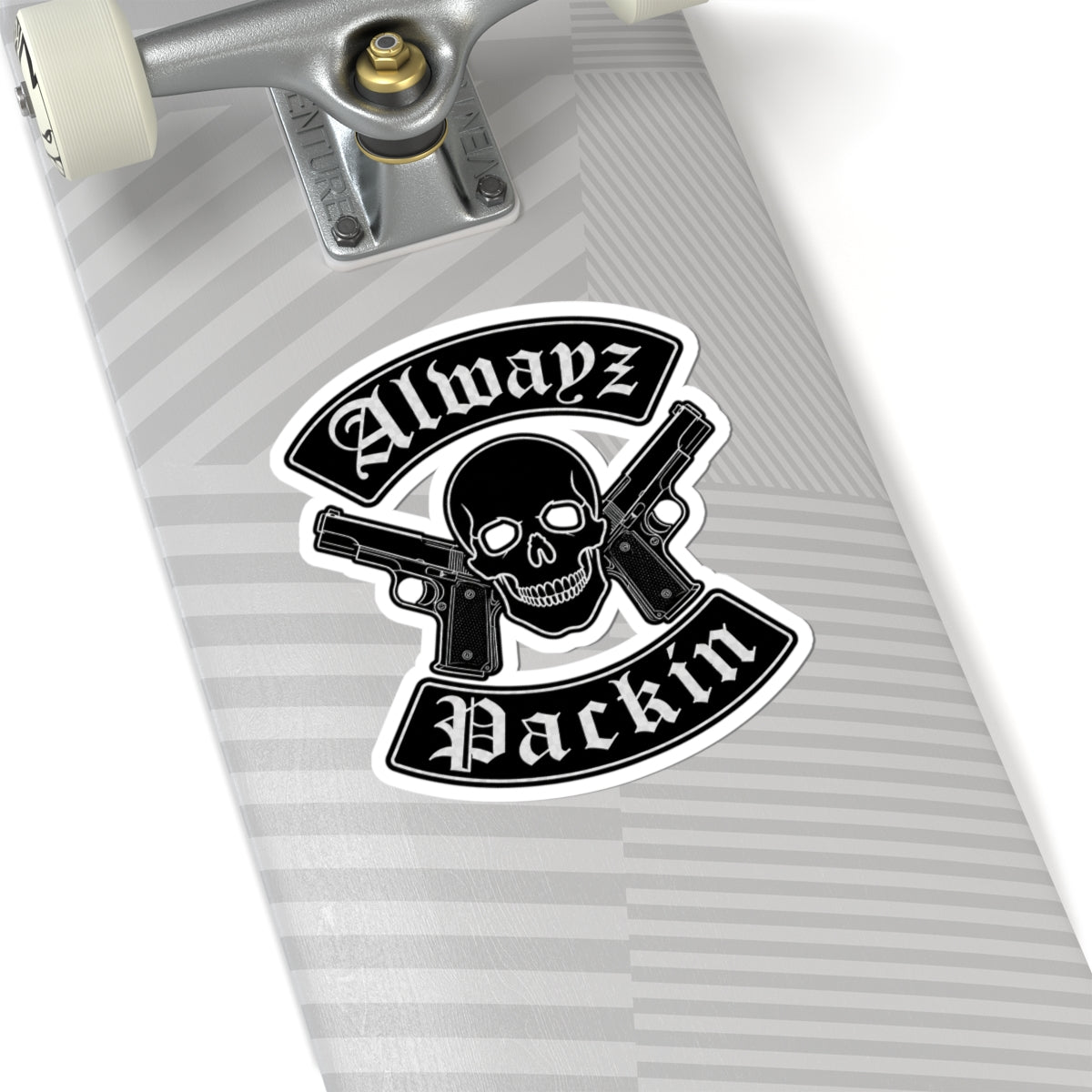 Alwayz Packin Stickers