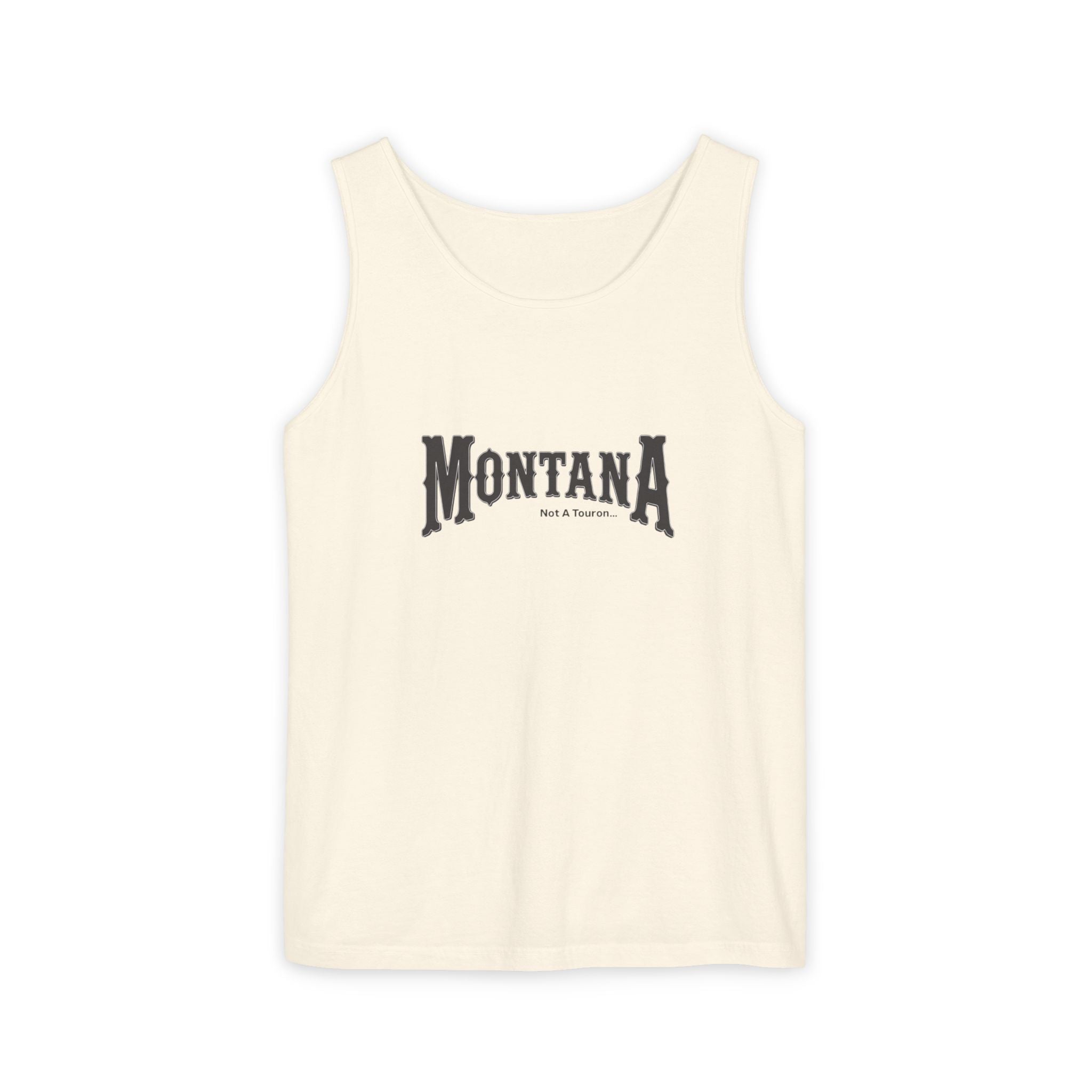 Montana (Not A Touron) Front/ Towns and Nicknames Map Back Tank Top