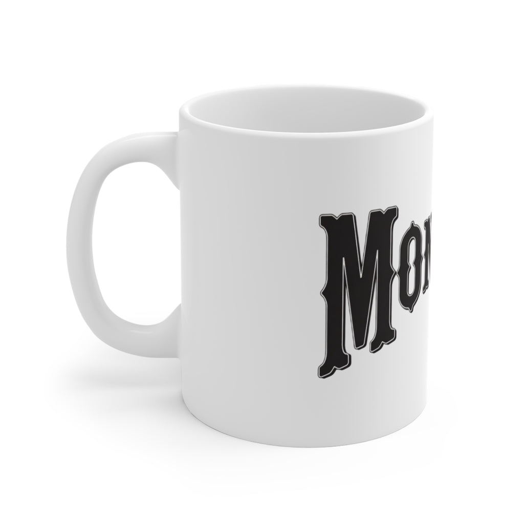 Montana (Not a Touron) Coffee Mug