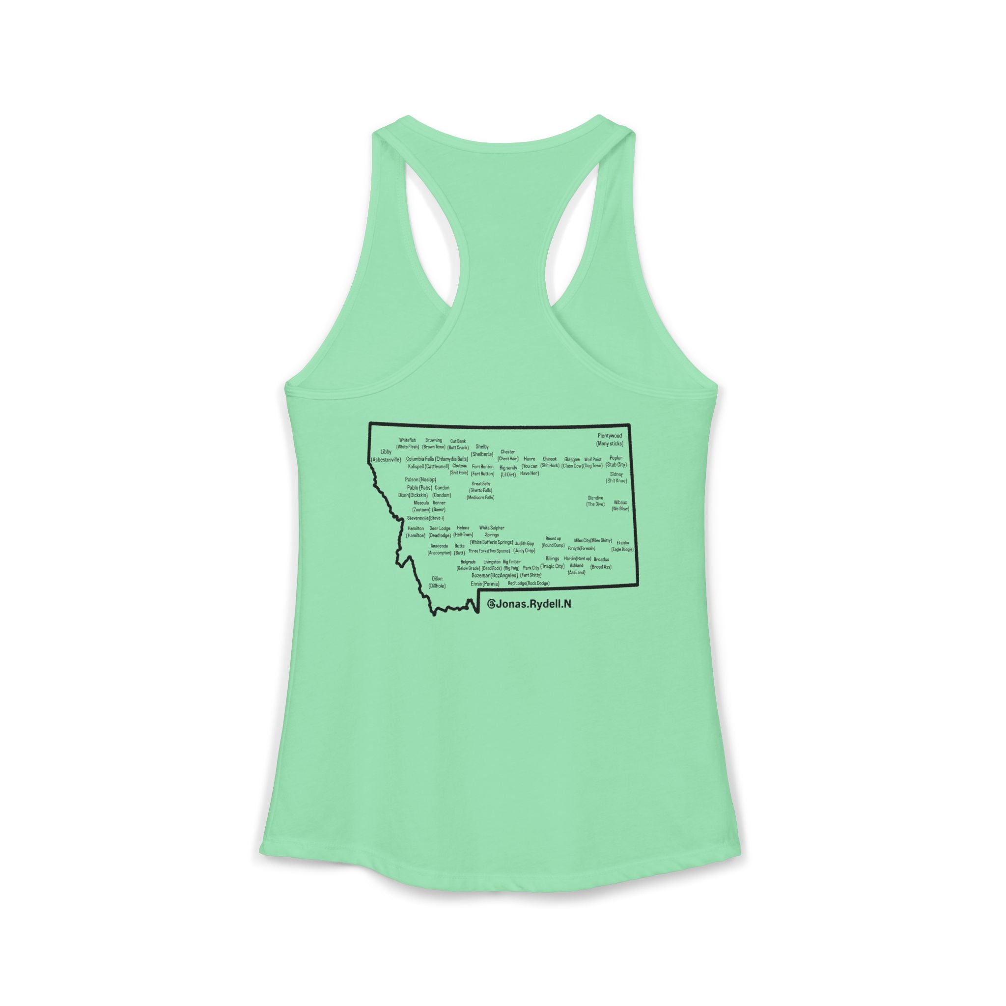 Women's Racerback Tank Montana (not a touron) Front/ Montana Map with cities and nicknames back