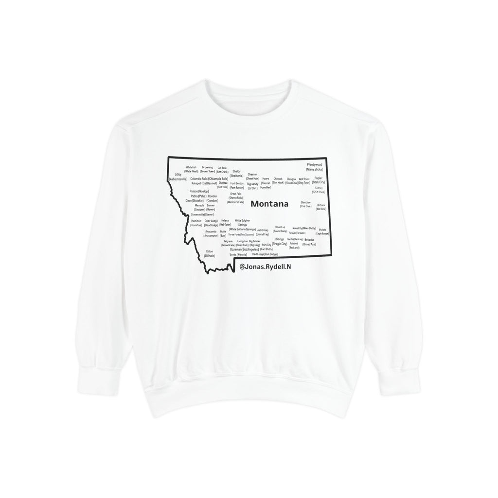 Montana Map Towns and Nicknames Front only Sweatshirt