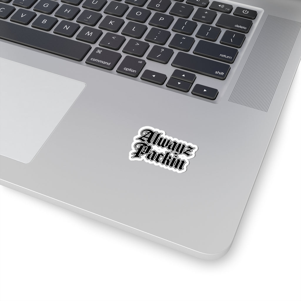 Alwayz Packin Sticker