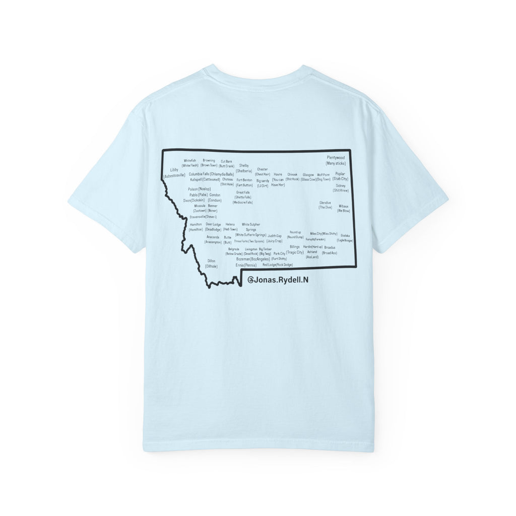 Montana (NOT A Touron) In Front/ Montana Towns with Nicknames Back