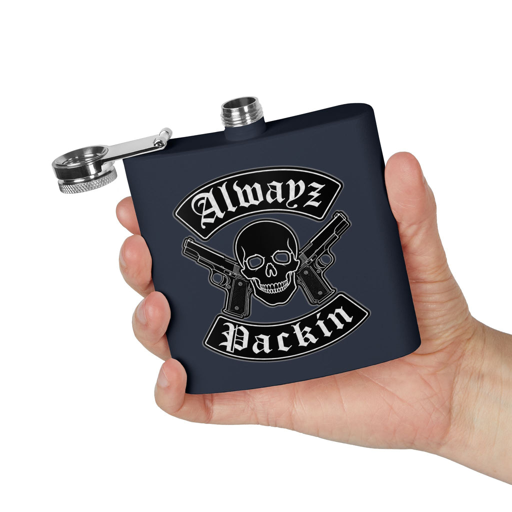 Alwayz Packin Stainless Steel Flask, 6oz