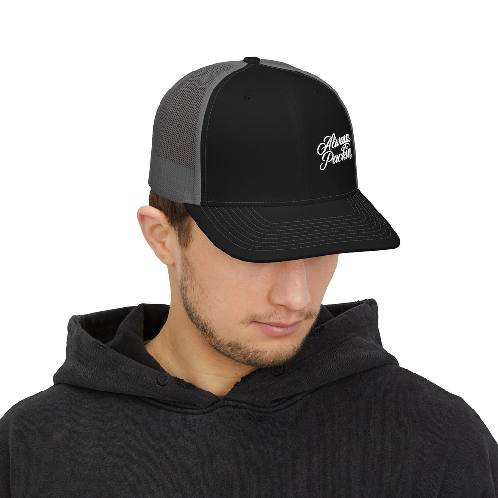 Alwayz Packin Embroidered Trucker Hat