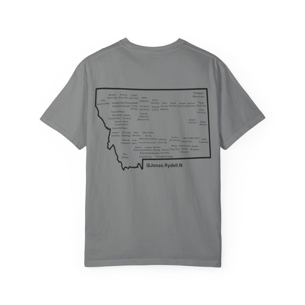 Montana (NOT A Touron) In Front/ Montana Towns with Nicknames Back