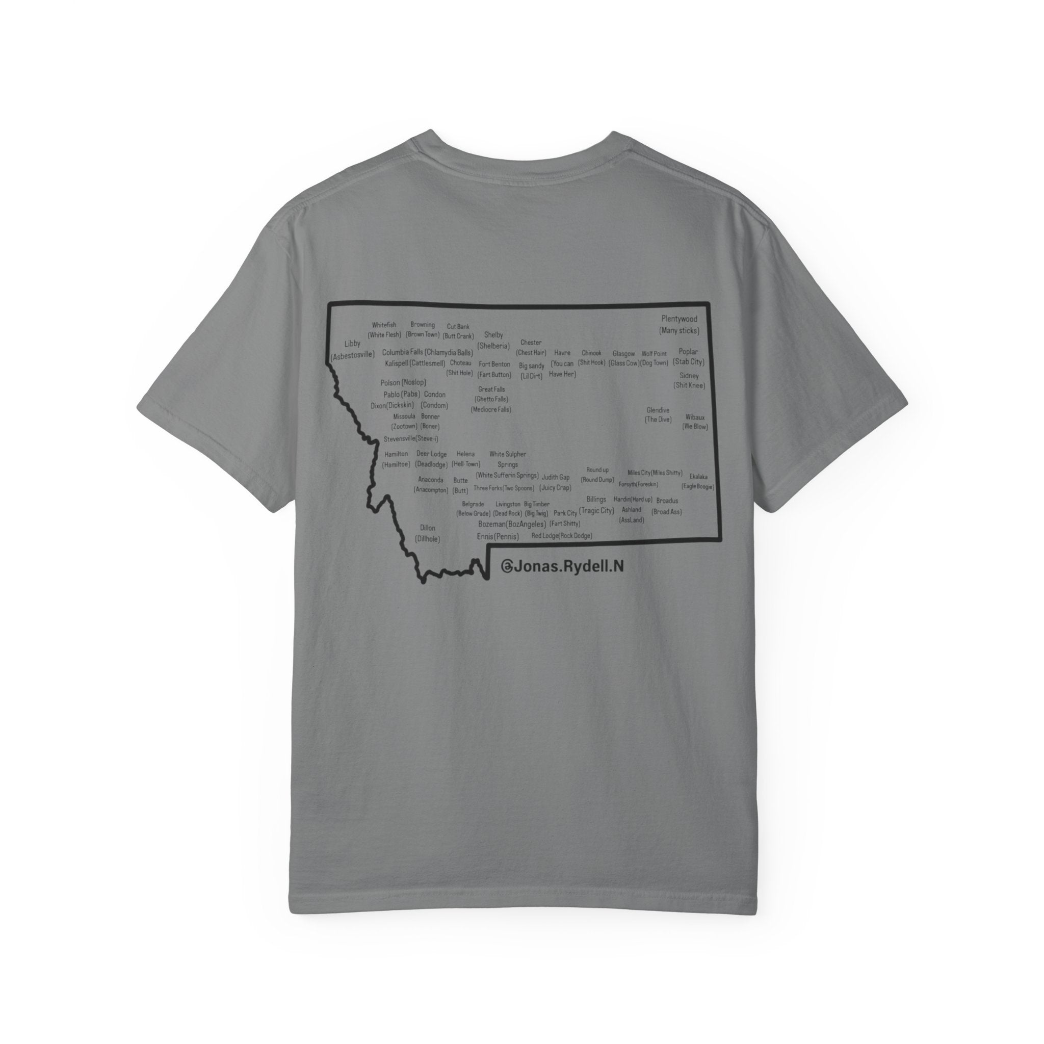 Montana (NOT A Touron) In Front/ Montana Towns with Nicknames Back