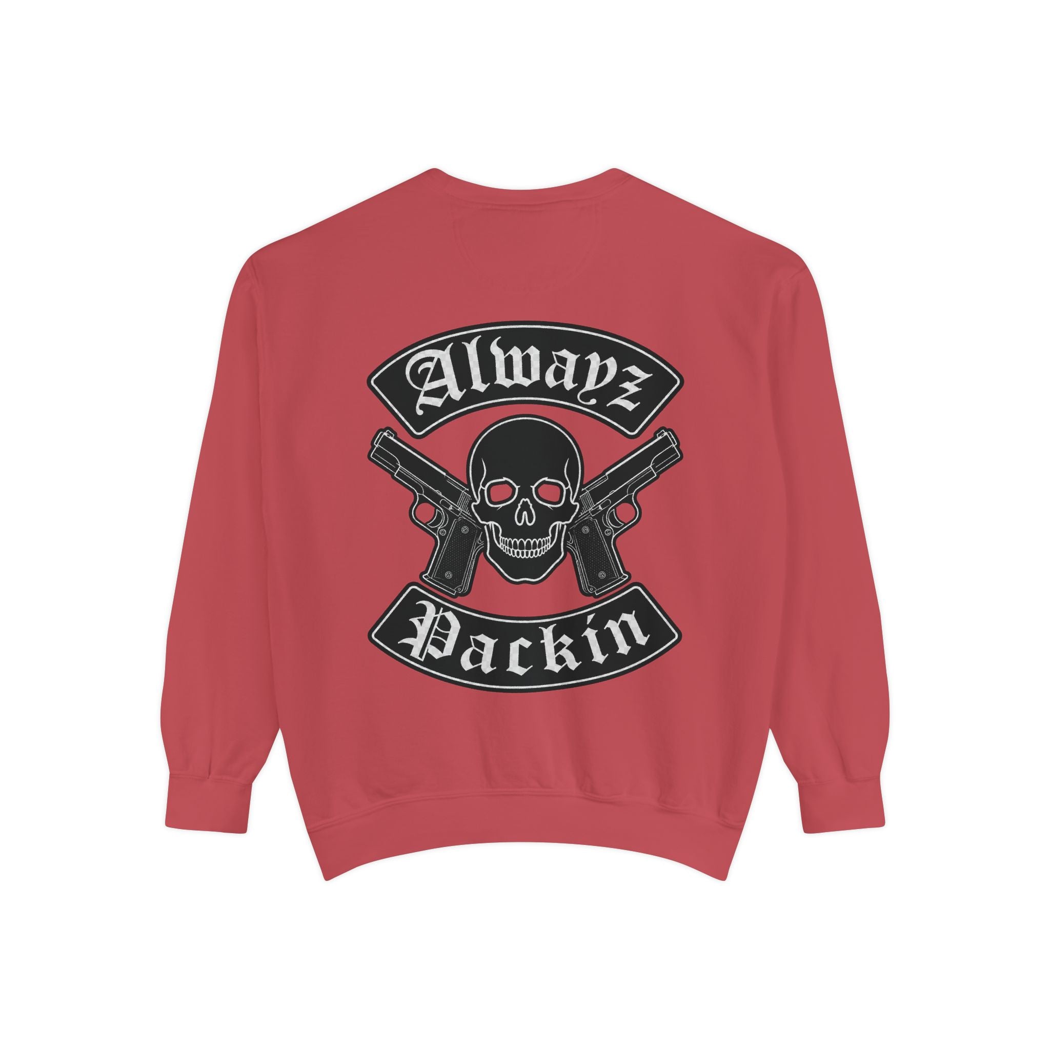 Alwayz Packin Front/ Skull and Guns with Rocker Back Sweatshirt