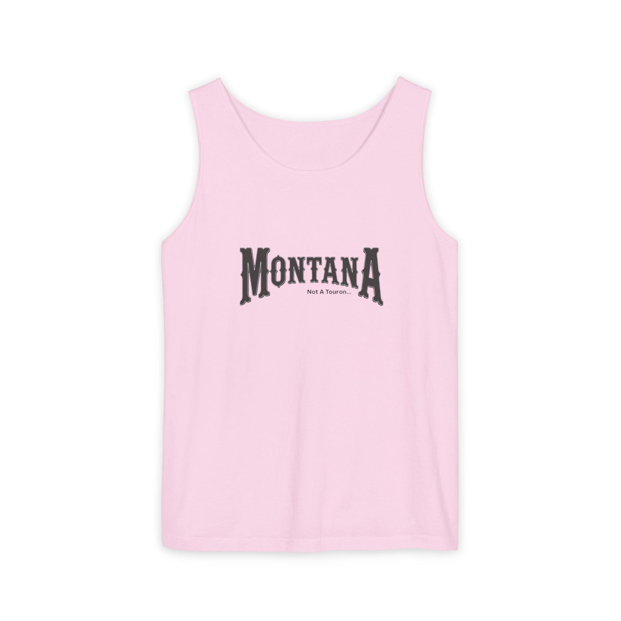 Montana (Not A Touron) Front/ Towns and Nicknames Map Back Tank Top