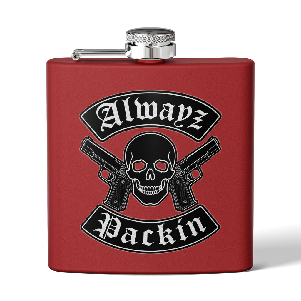 Alwayz Packin Stainless Steel Flask, 6oz