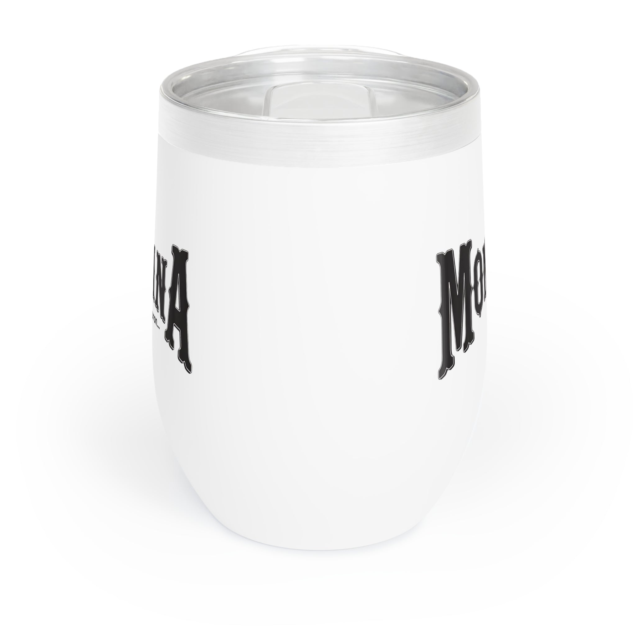 Montana (Not a Touron) Chill Wine Tumbler