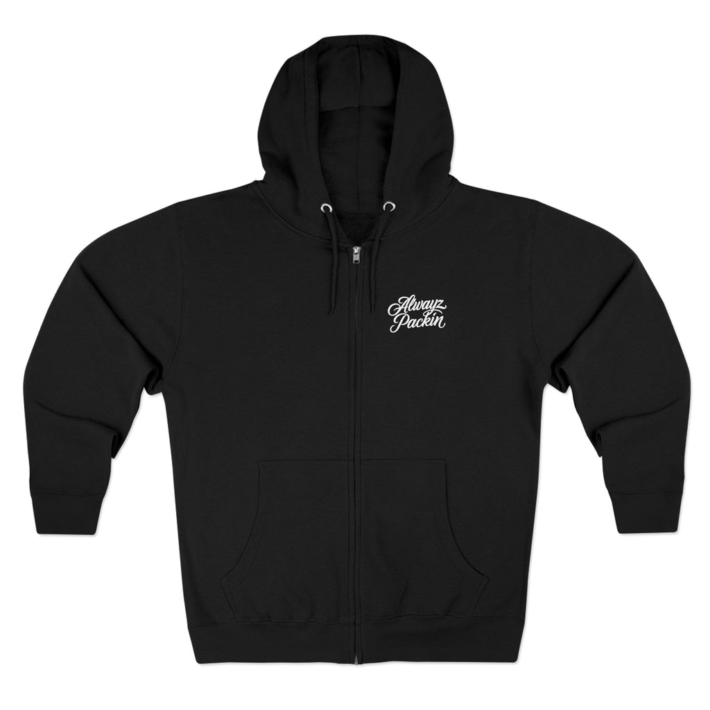Alwayz Packin Front/ Skull and Guns in back Zip up Hoodie