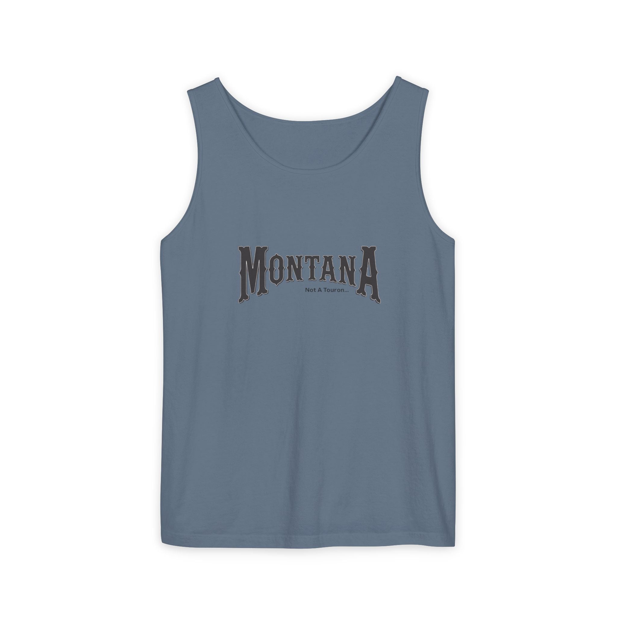 Montana (Not A Touron) Front/ Towns and Nicknames Map Back Tank Top