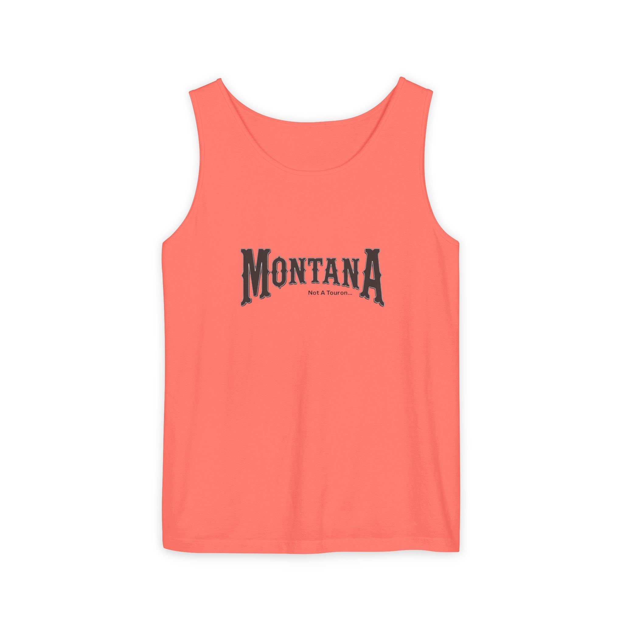 Montana (Not A Touron) Front/ Towns and Nicknames Map Back Tank Top