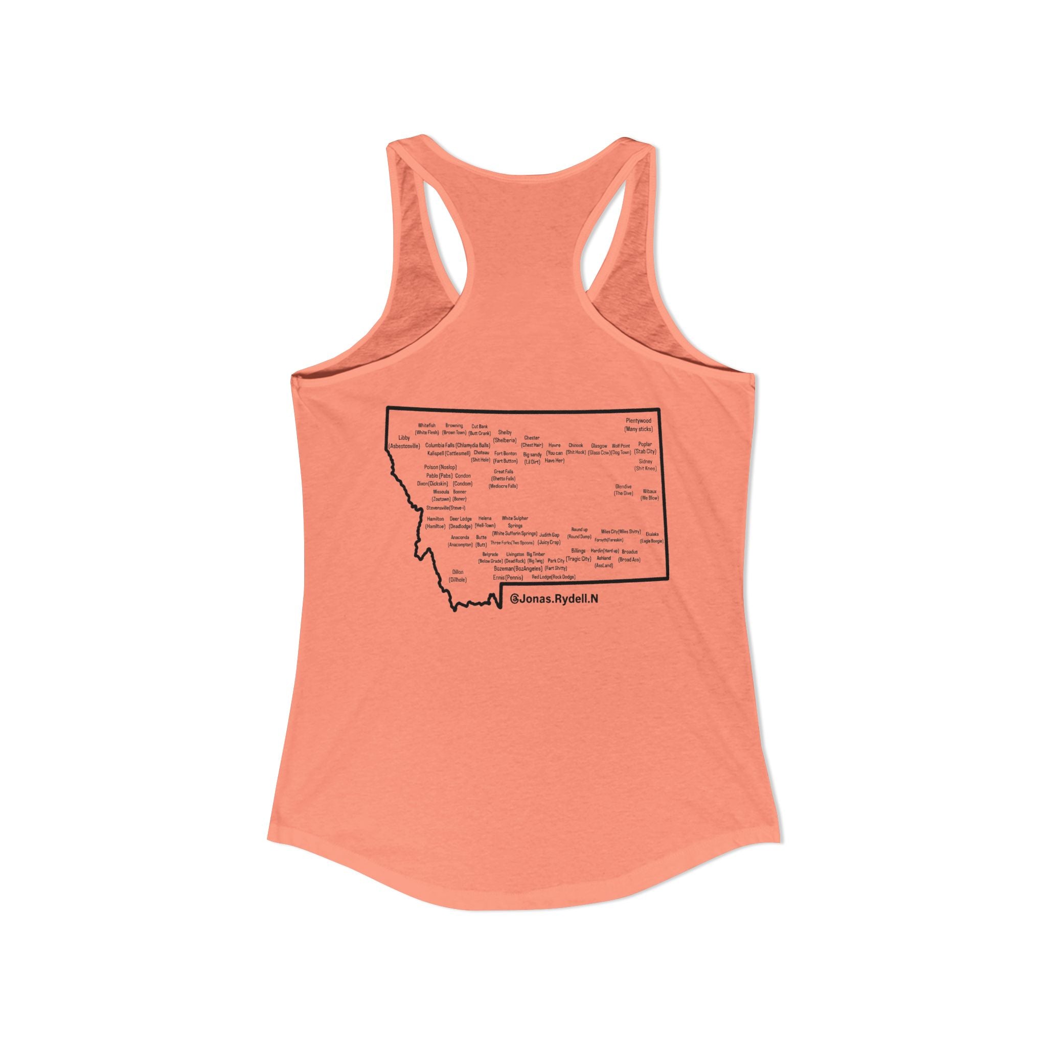 Women's Racerback Tank Montana (not a touron) Front/ Montana Map with cities and nicknames back