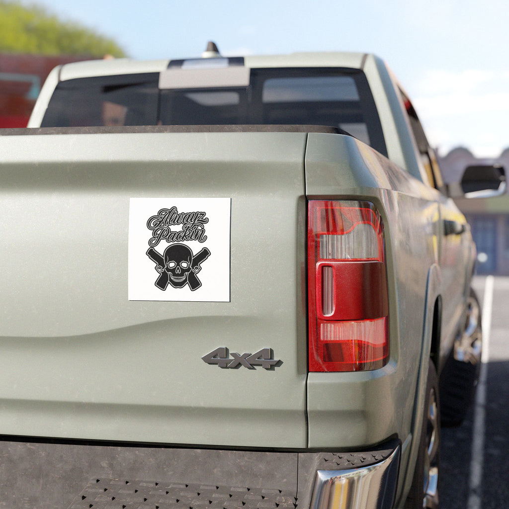 Alwayz Packin Car Magnet