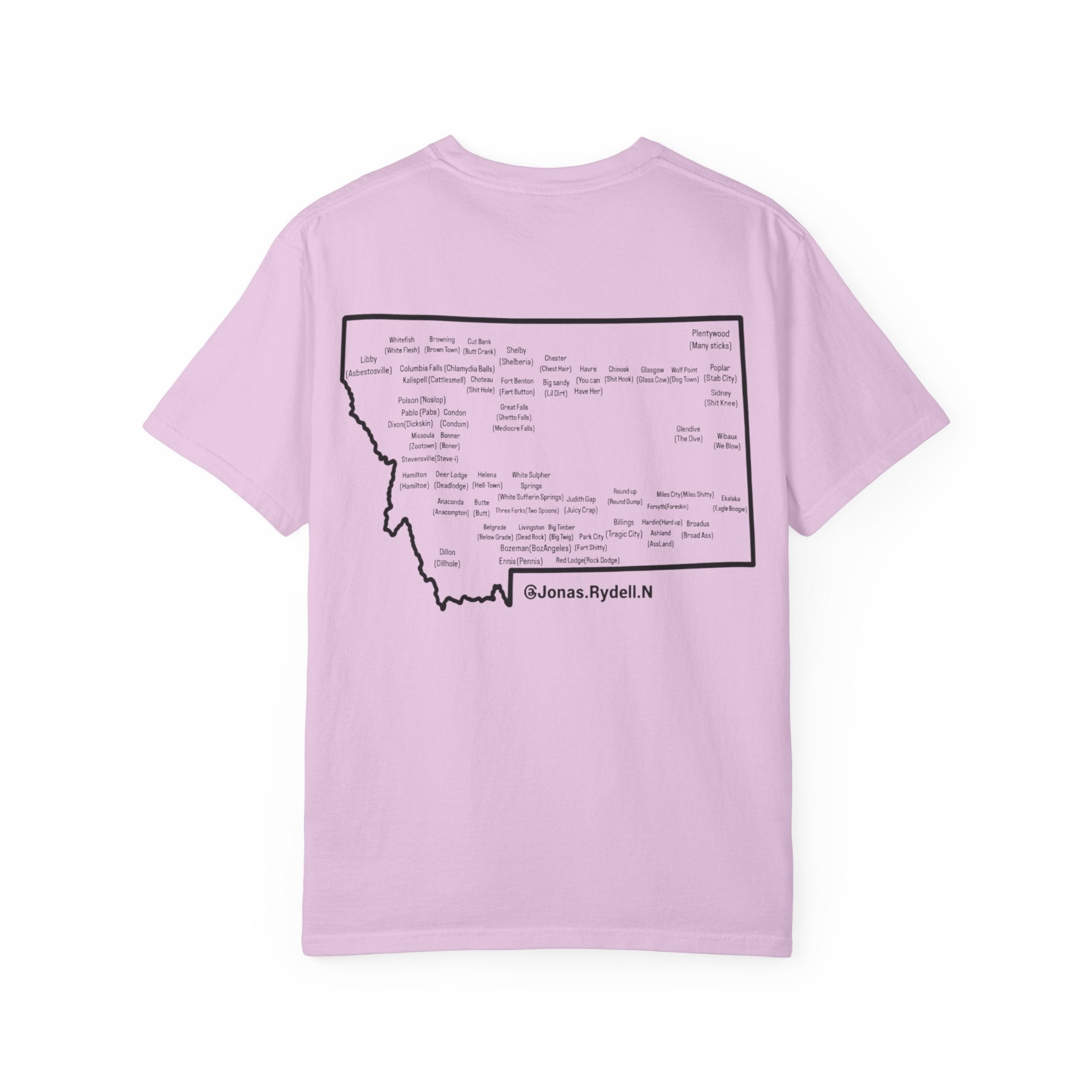 Montana (NOT A Touron) In Front/ Montana Towns with Nicknames Back
