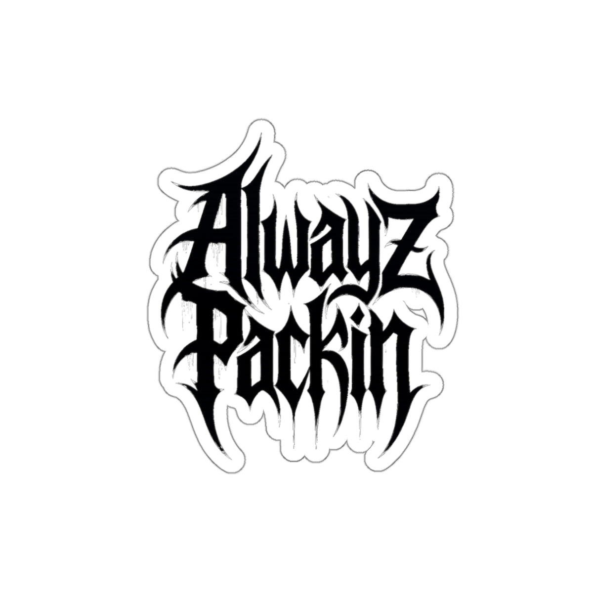 Alwayz Packin Sticker Variant