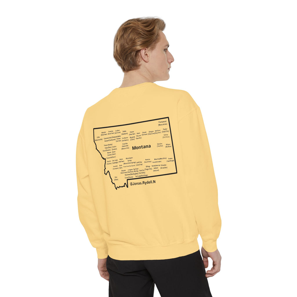 Montana (Not a Touron) Front/ Montana Towns and Nicknames Back Sweatshirt