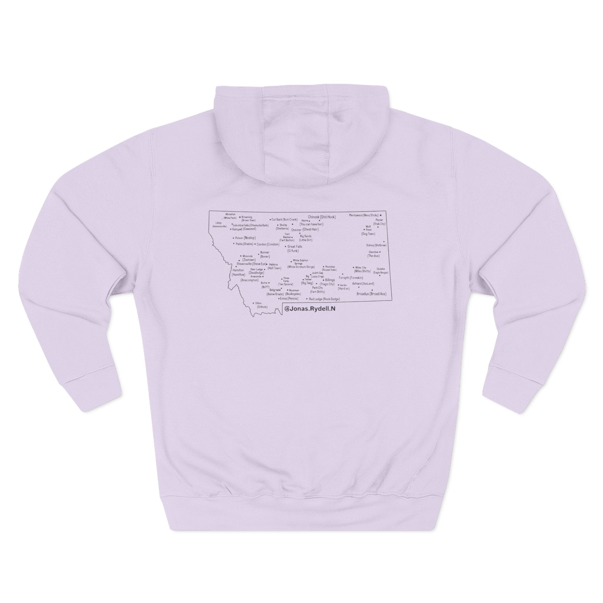 Montana (Not a Touron) Front/ Montana Map with nicknames back Hoodie