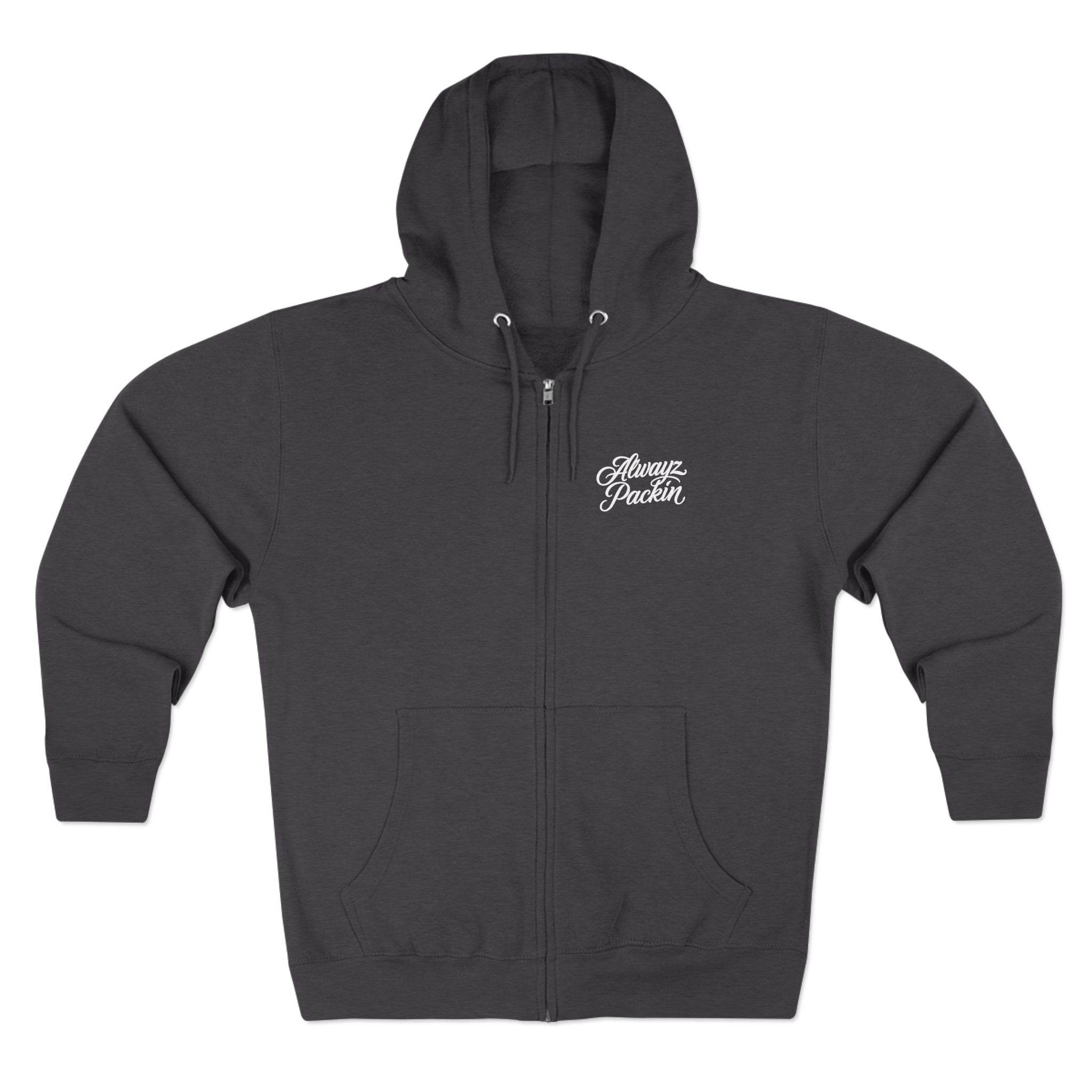 Alwayz Packin Front/ Skull and Guns in back Zip up Hoodie