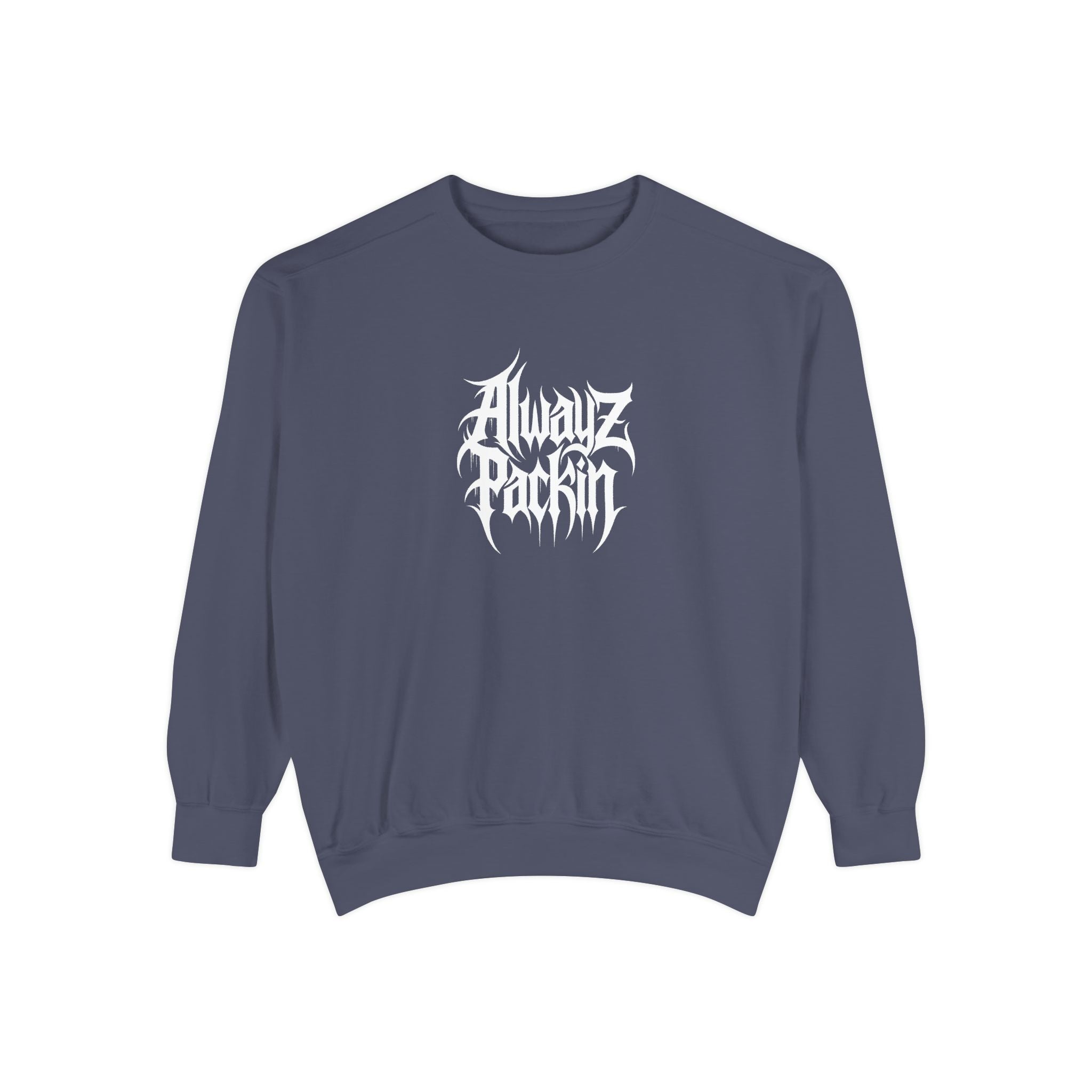 Alwayz Packin Front/ Skull Guns Back Sweatshirt