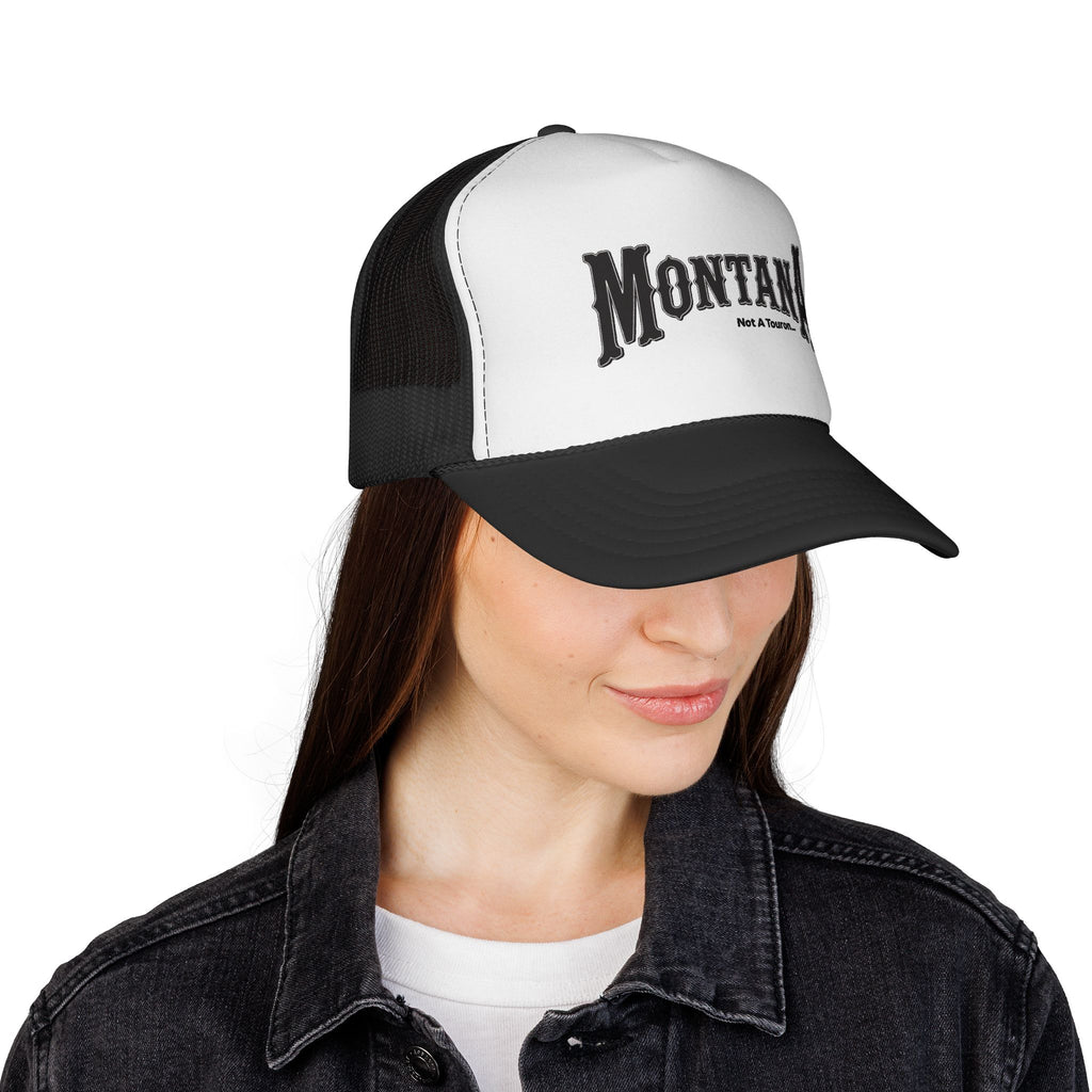 Montana Not A Touron Trucker Cap