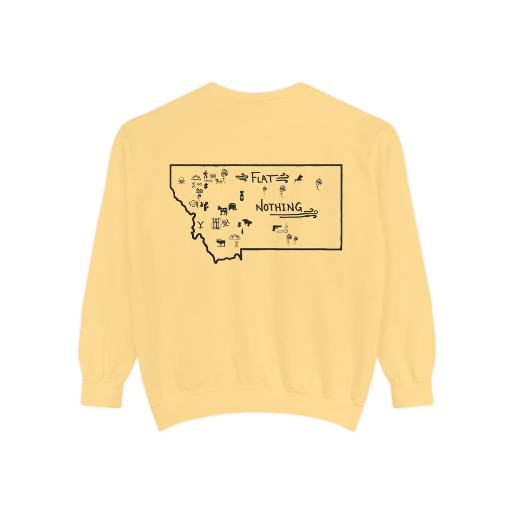 Montana (Not a Touron) Front/ Original Montana Map back Sweatshirt