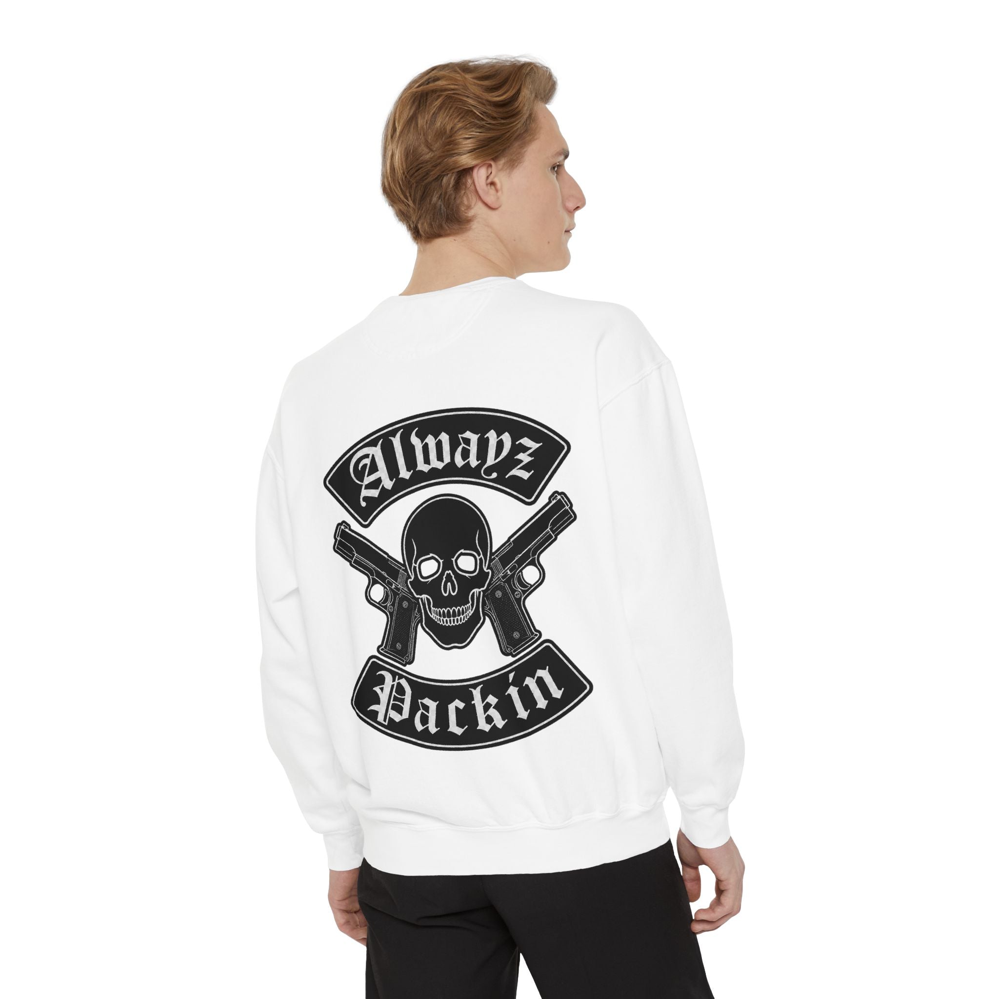 Alwayz Packin Front/ Skull and Guns with Rocker Back Sweatshirt